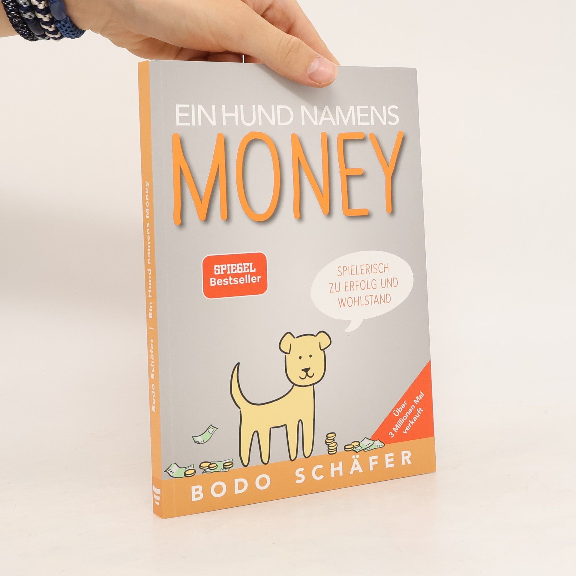 Bodo Schäfer Ein Hund Namens Money