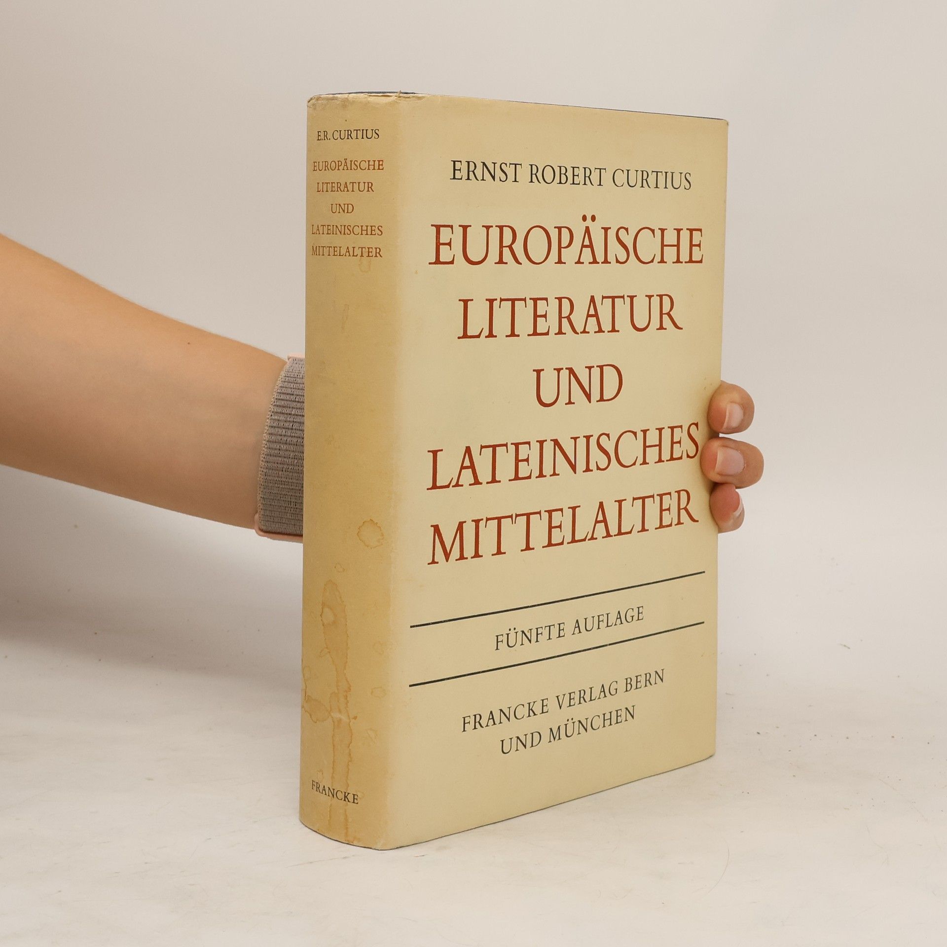Ernst Robert Curtius Europäische Literatur und Lateinisches Mittelalter