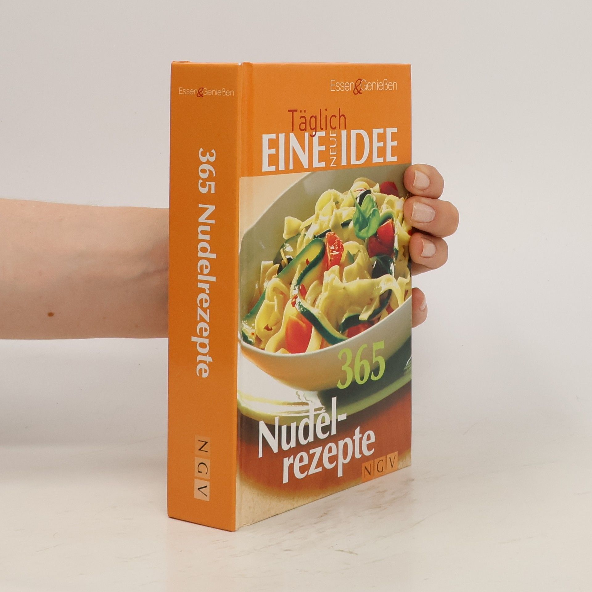 Autorenkollektiv 365 Nudelrezepte - Täglich neue Nudeln