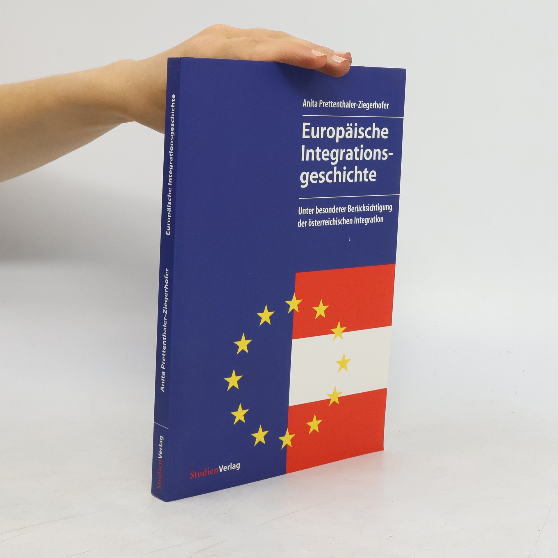 Anita Ziegerhofer Europäische Integrationsgeschichte