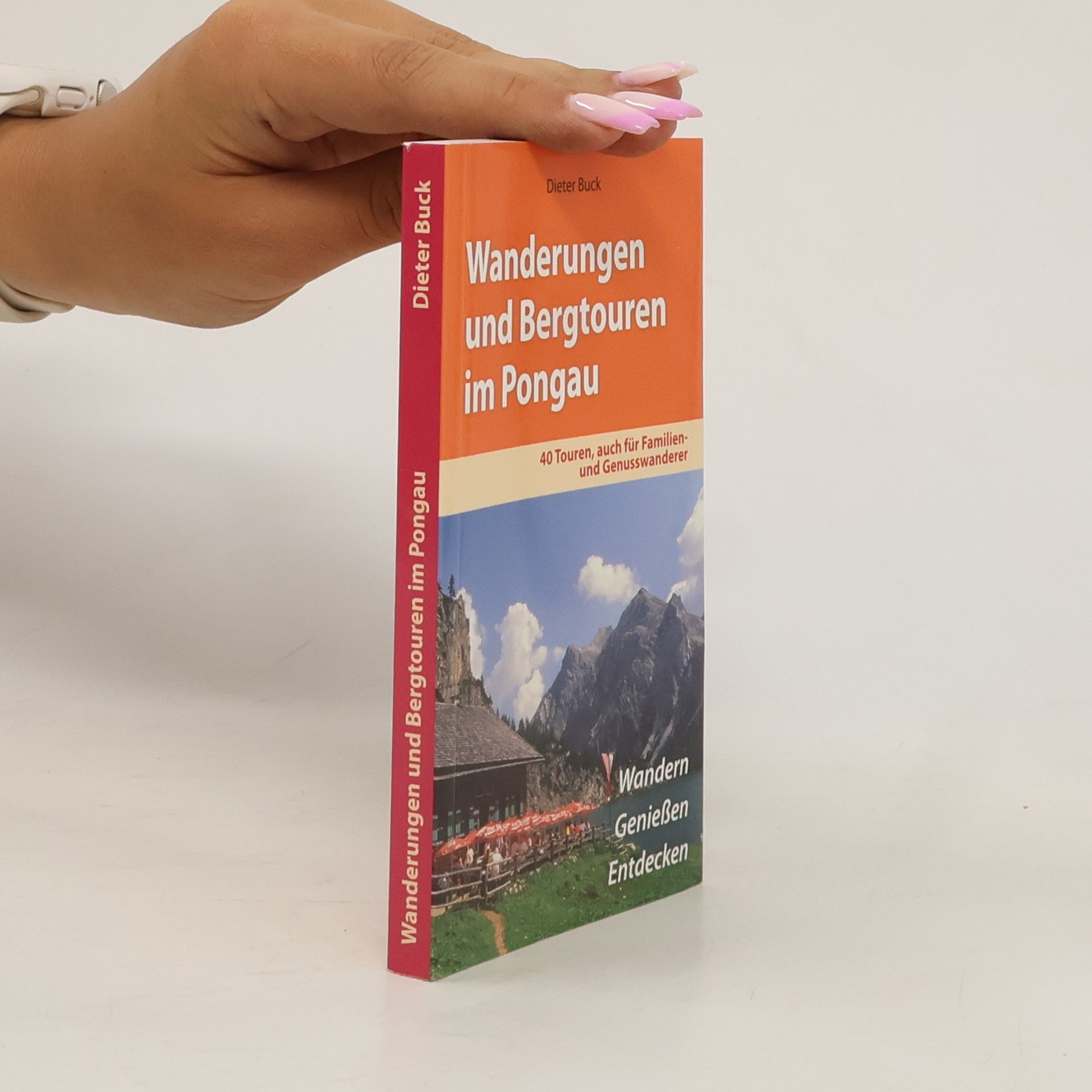 Buck Dieter Wanderungen und Bergtouren im Pongau