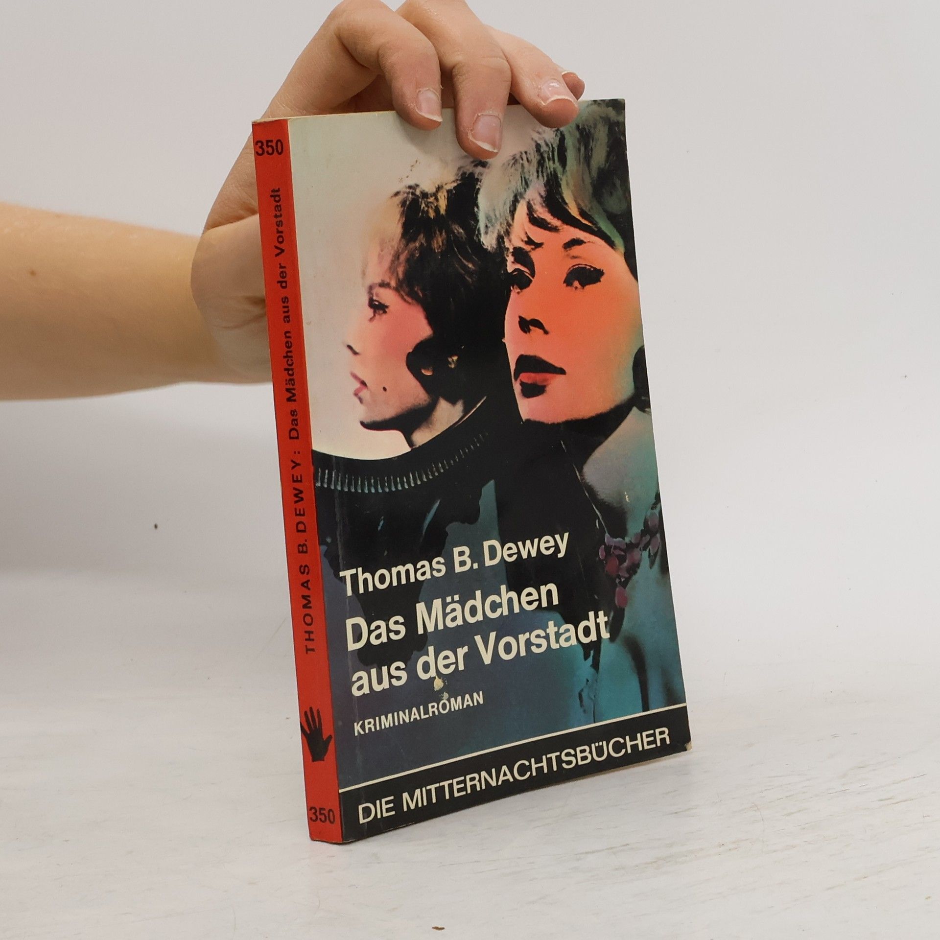 Thomas B. Dewey Das Mädchen aus der Vorstadt