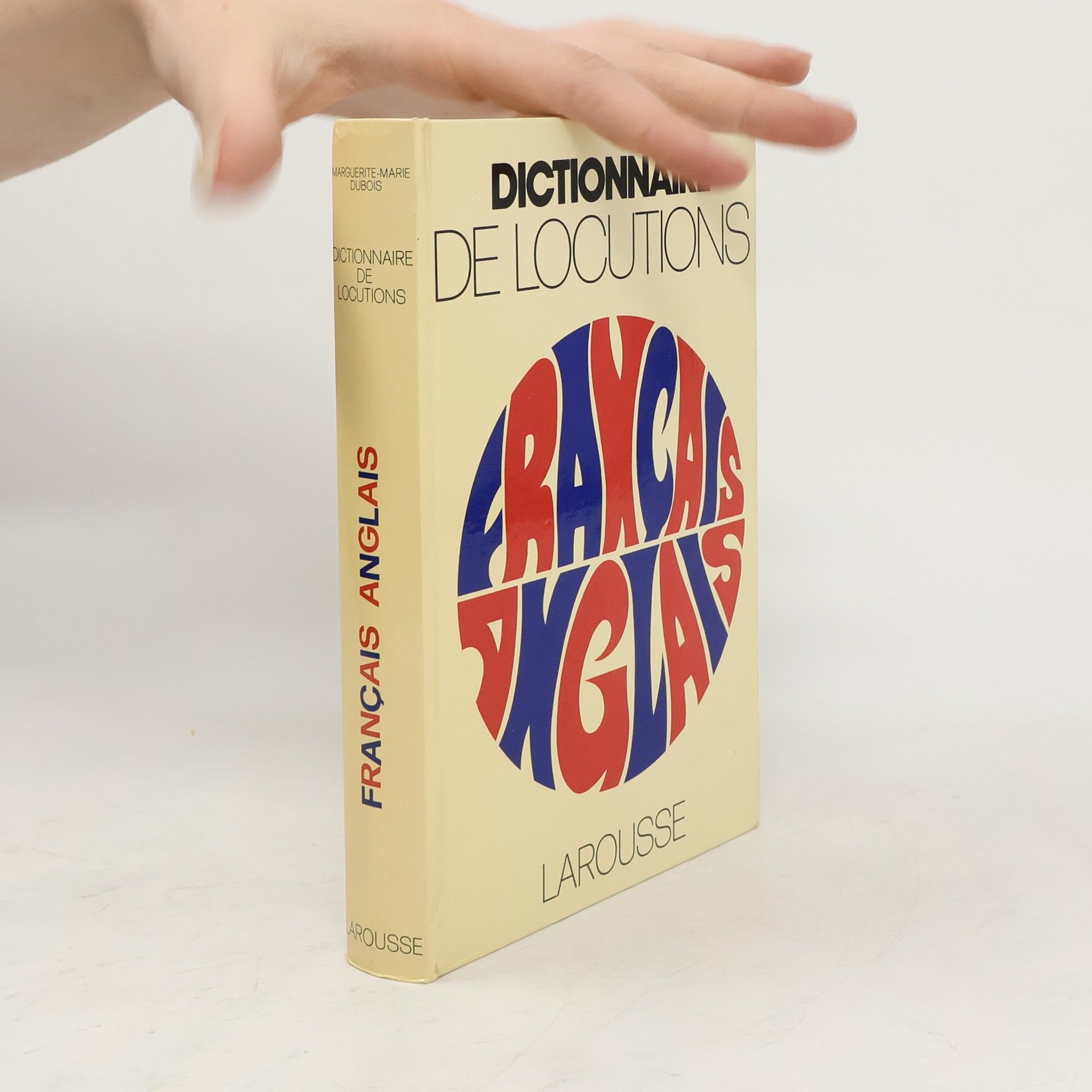 MargueriteMarie Dubois Dictionnaire français-anglais de locutions et expressions verbales