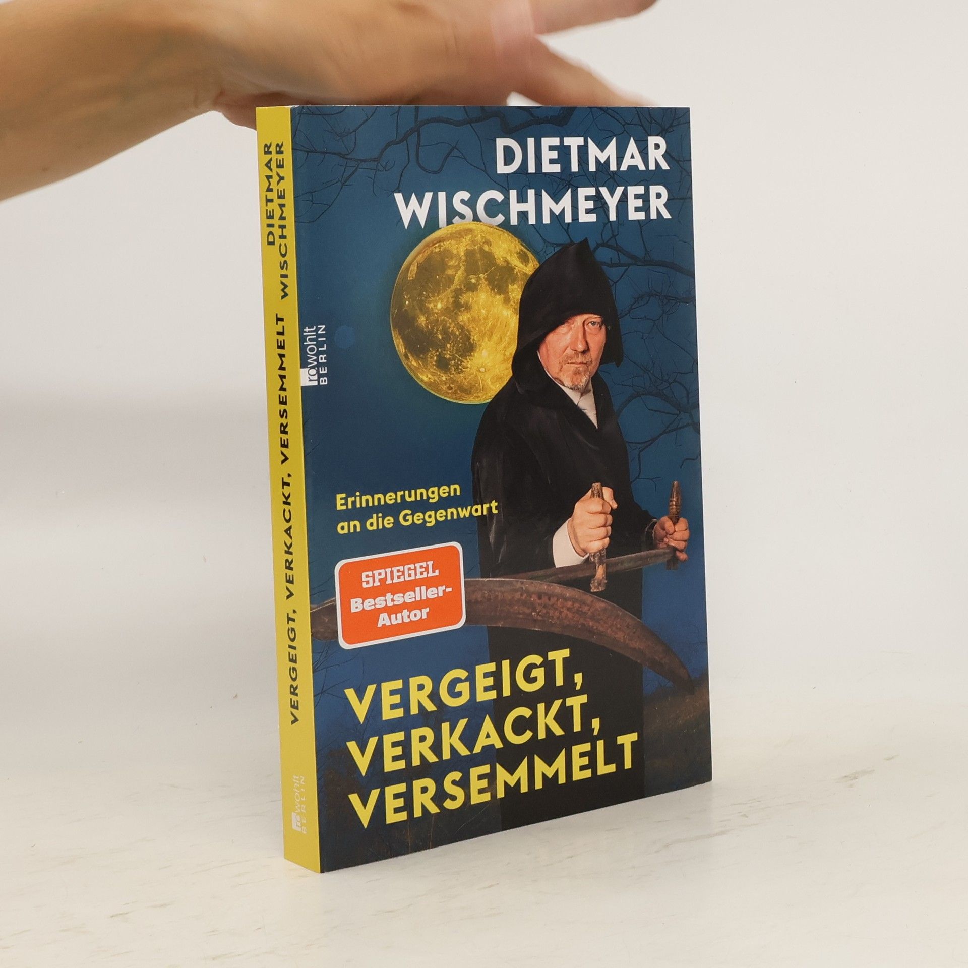 Dietmar Wischmeyer Vergeigt, verkackt, versemmelt