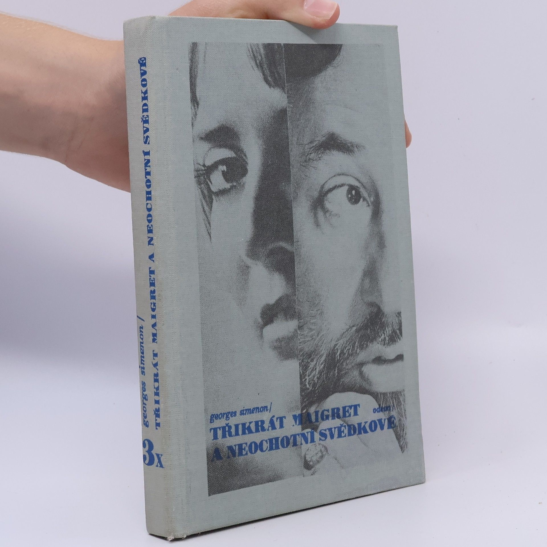 Georges Simenon Třikrát Maigret a neochotní svědkové
