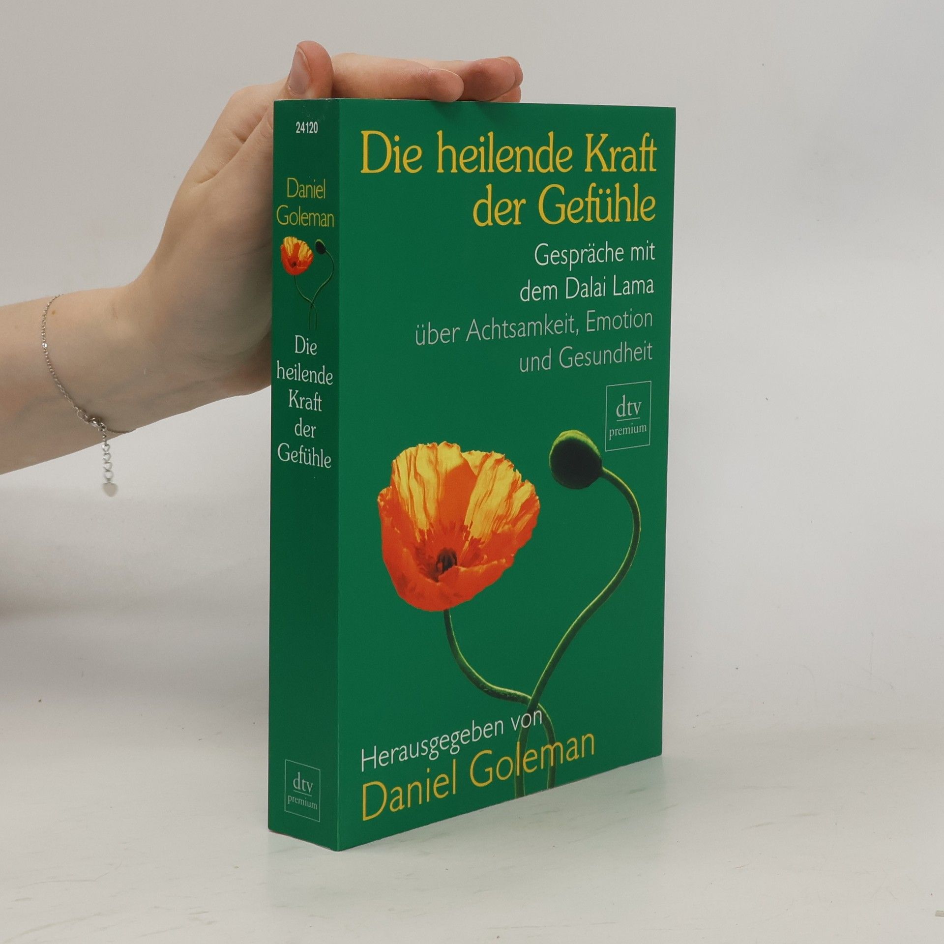Bstan-vdzin-rgya-mtsho Die heilende Kraft der Gefühle