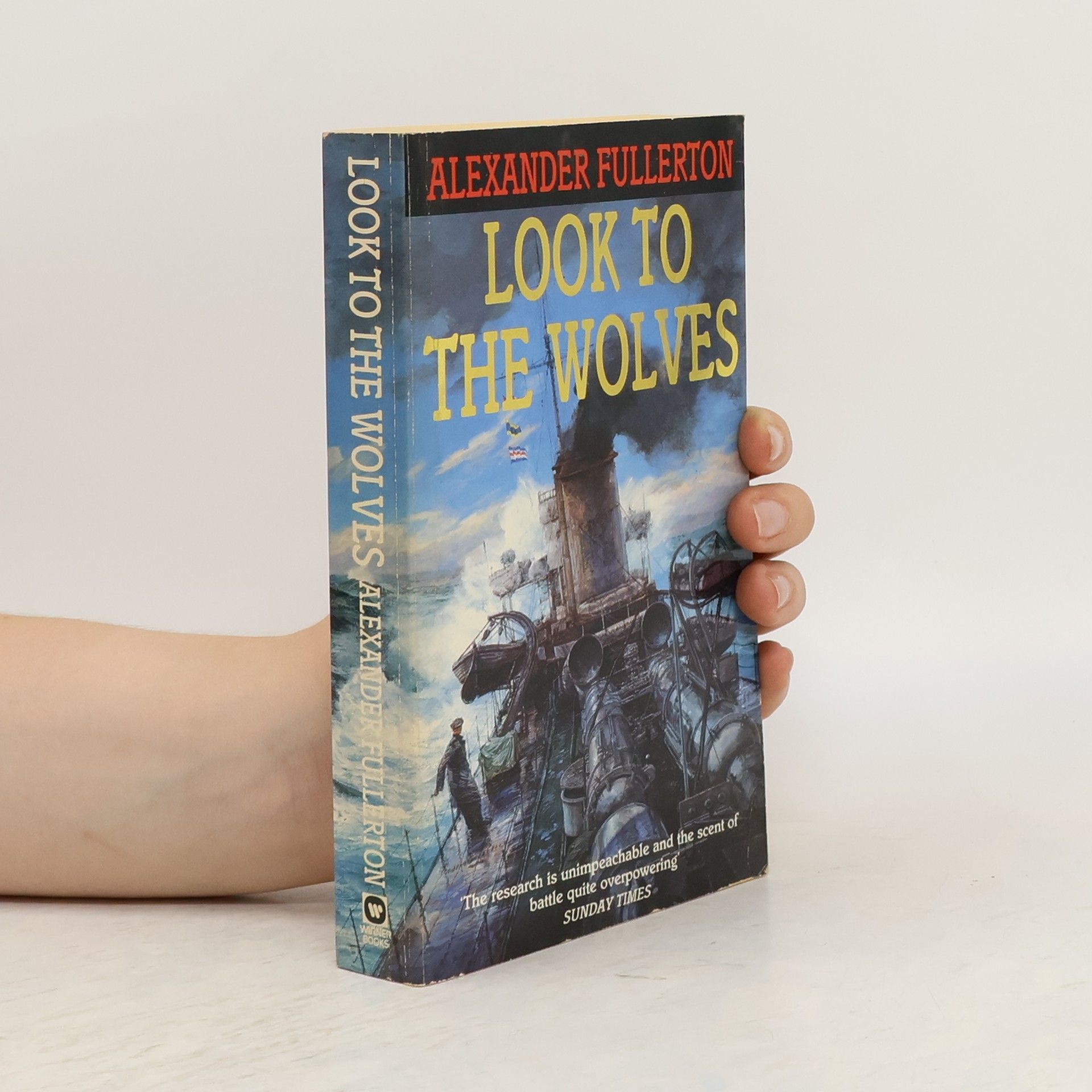 Alexander Fullerton Look to the Wolves