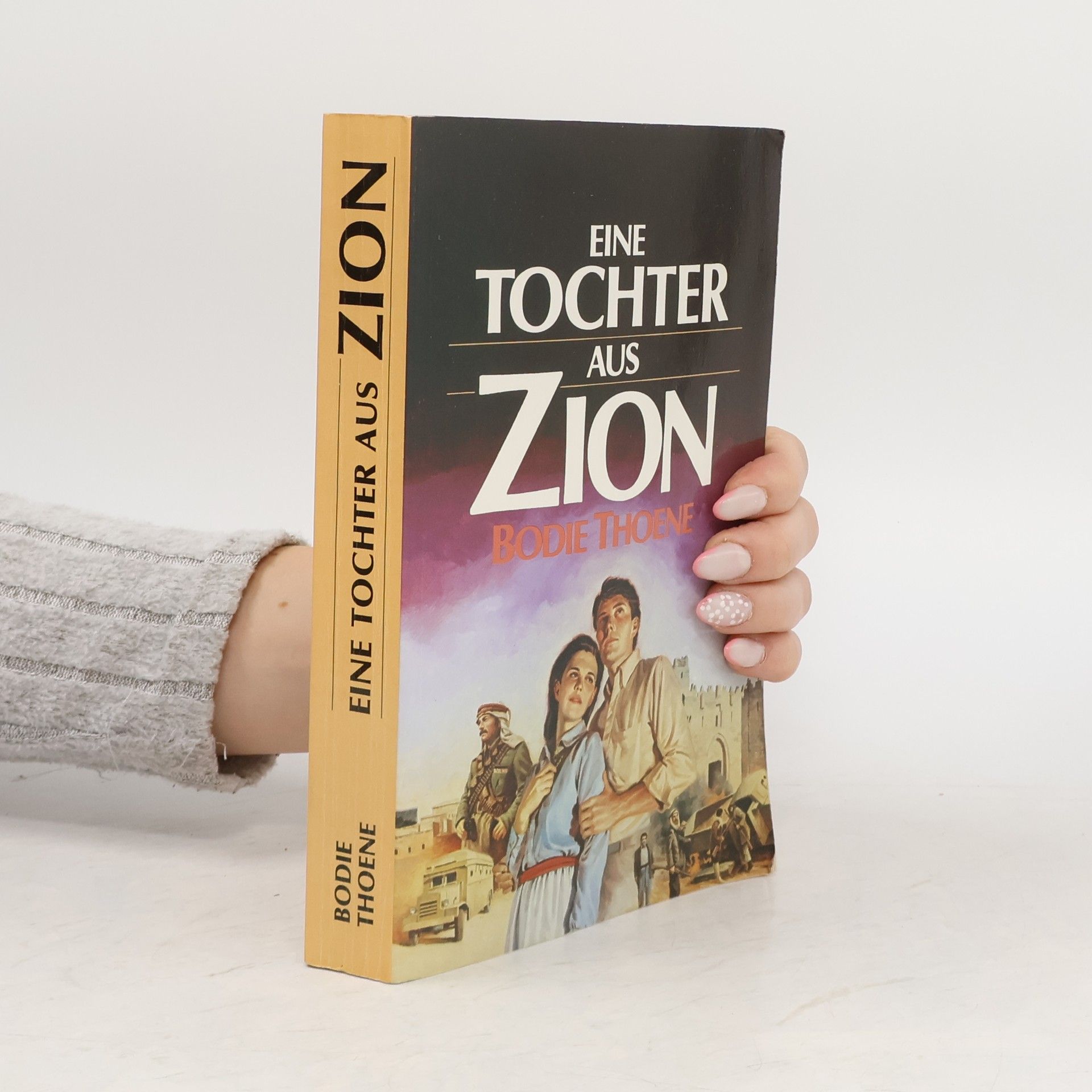 Bodie Thoene Eine Tochter aus Zion