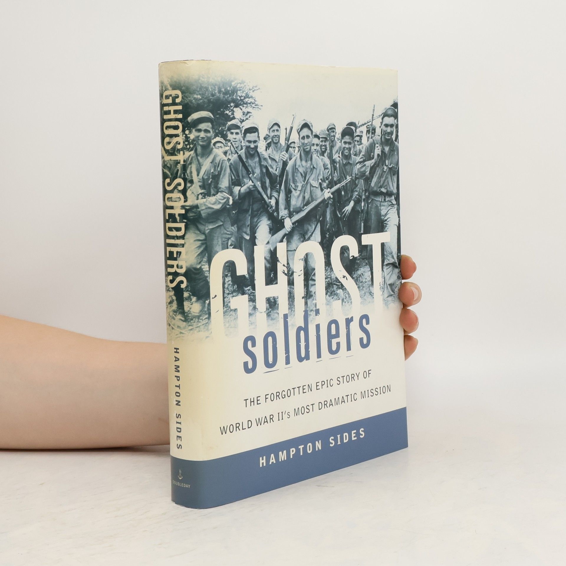 Hampton Sides Ghost Soldiers