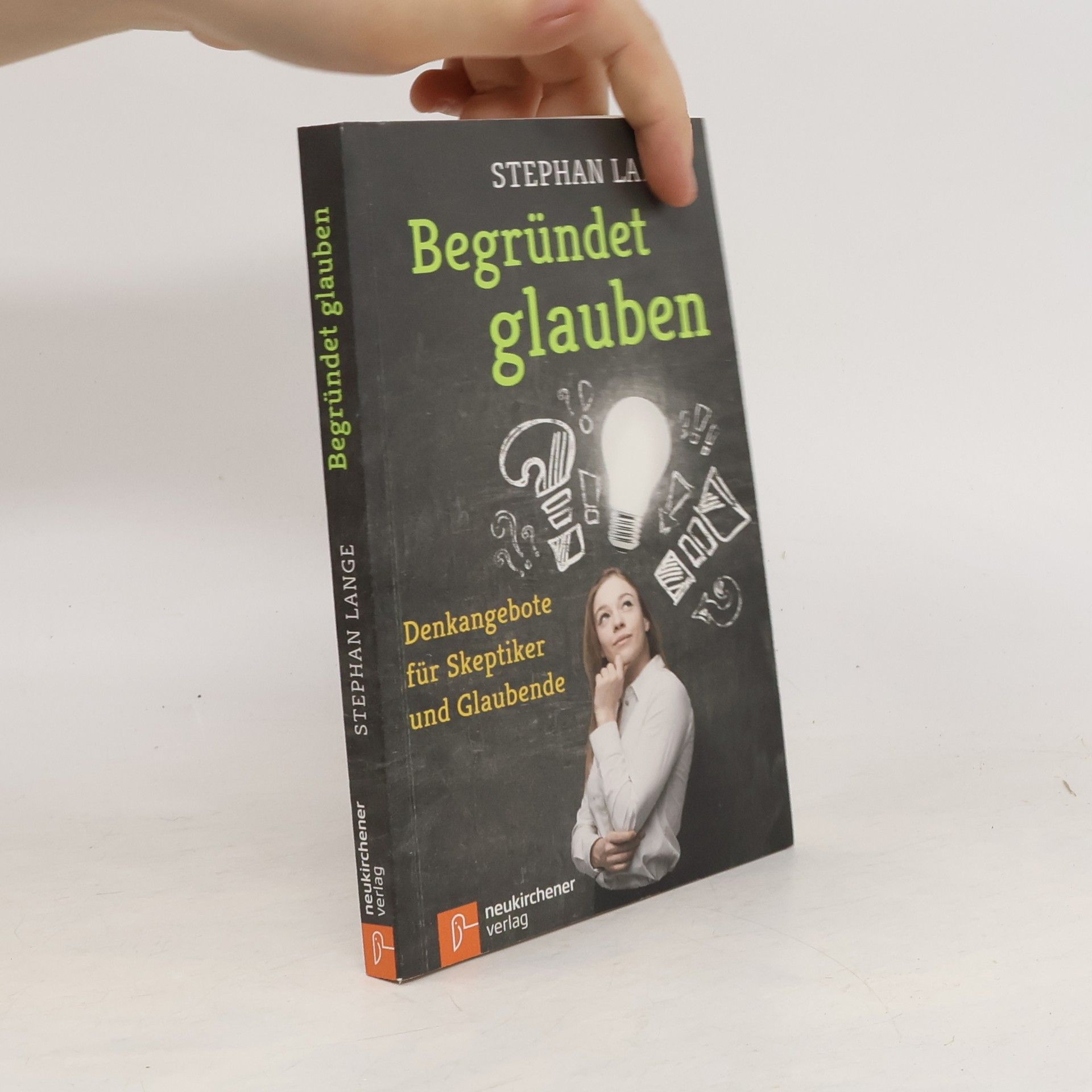 Stephan Lange Begründet glauben