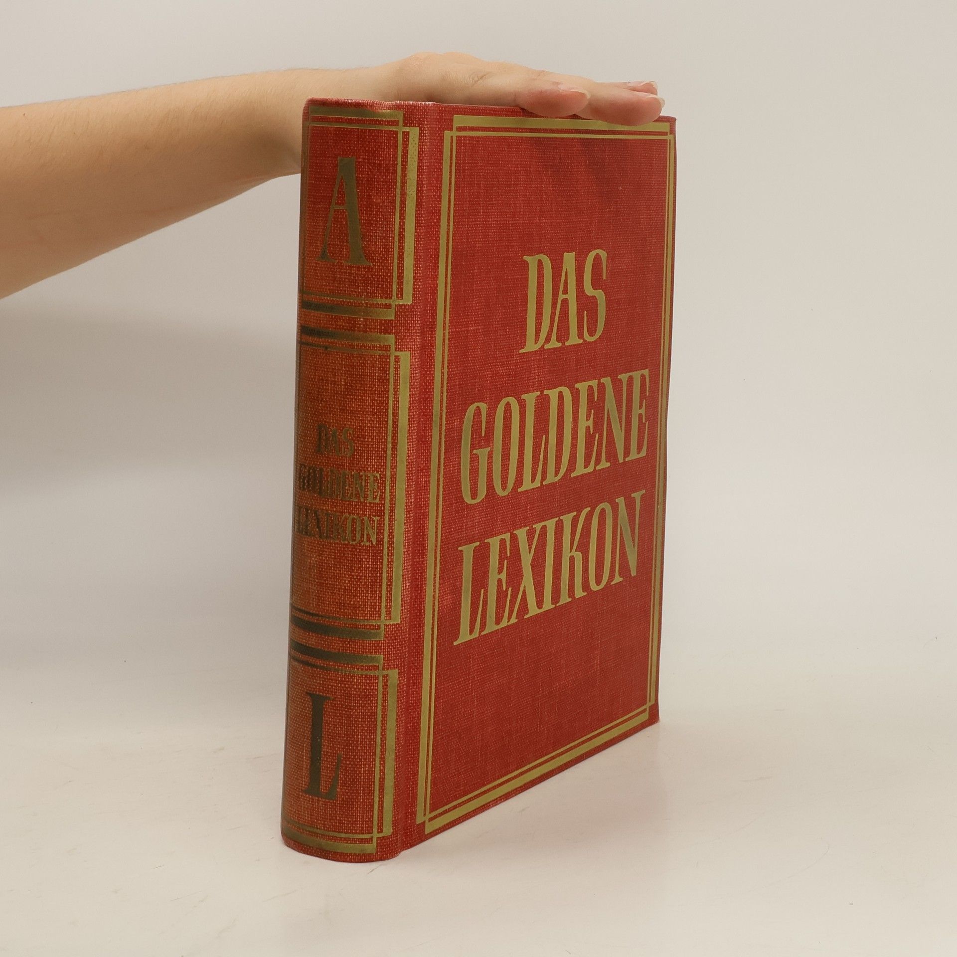 Autorenkollektiv Das Goldene Lexikon A-L