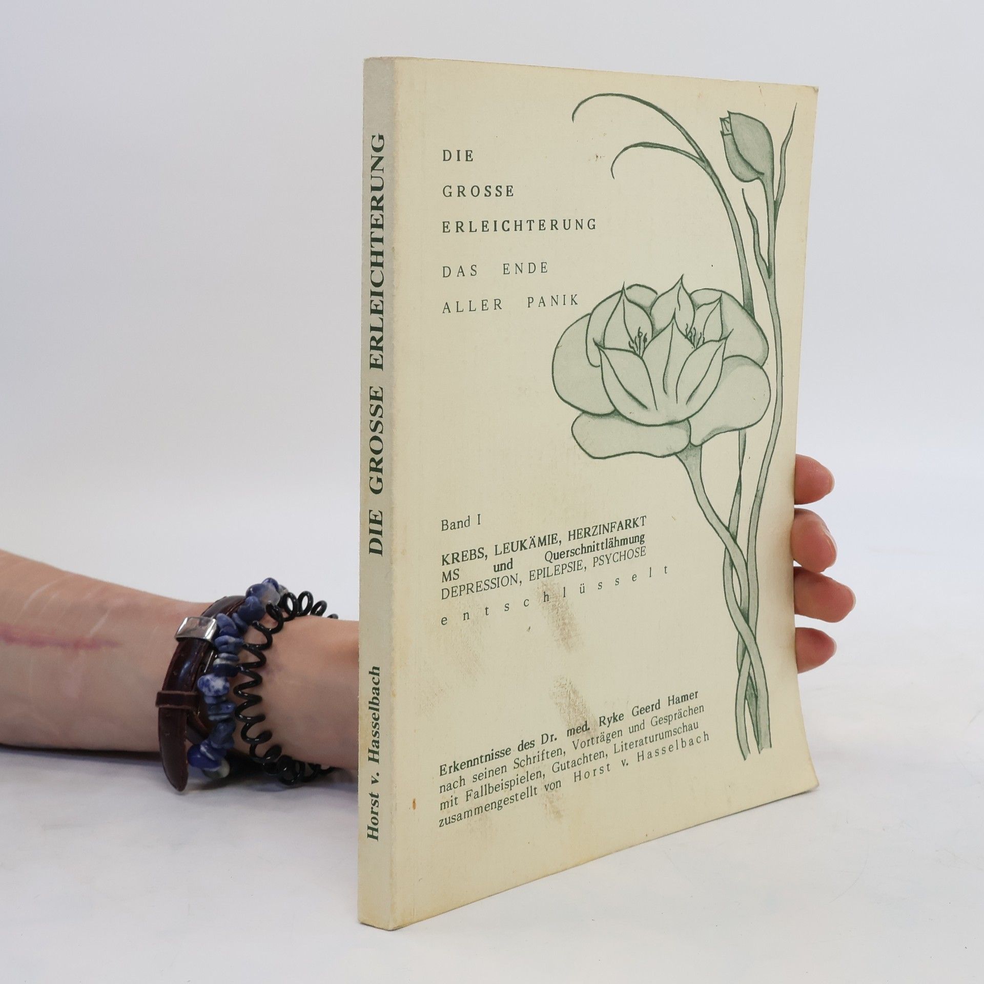 Horst v. Hasselbach Krebs, Leukämie, Herzinfarkt entschlüsselt