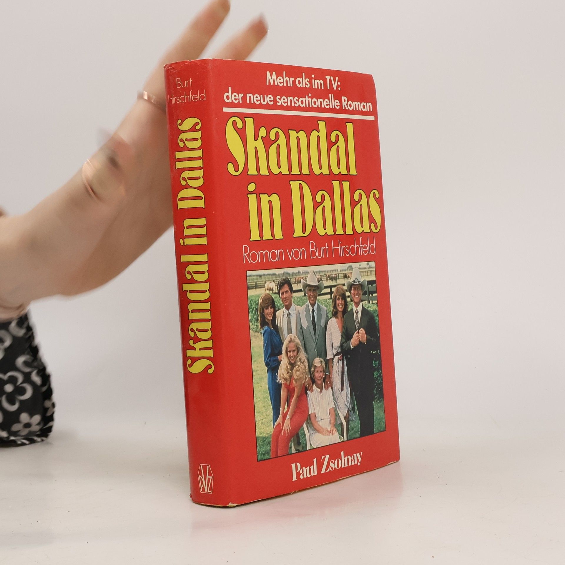 Burt Hirschfeld Skandal in Dallas