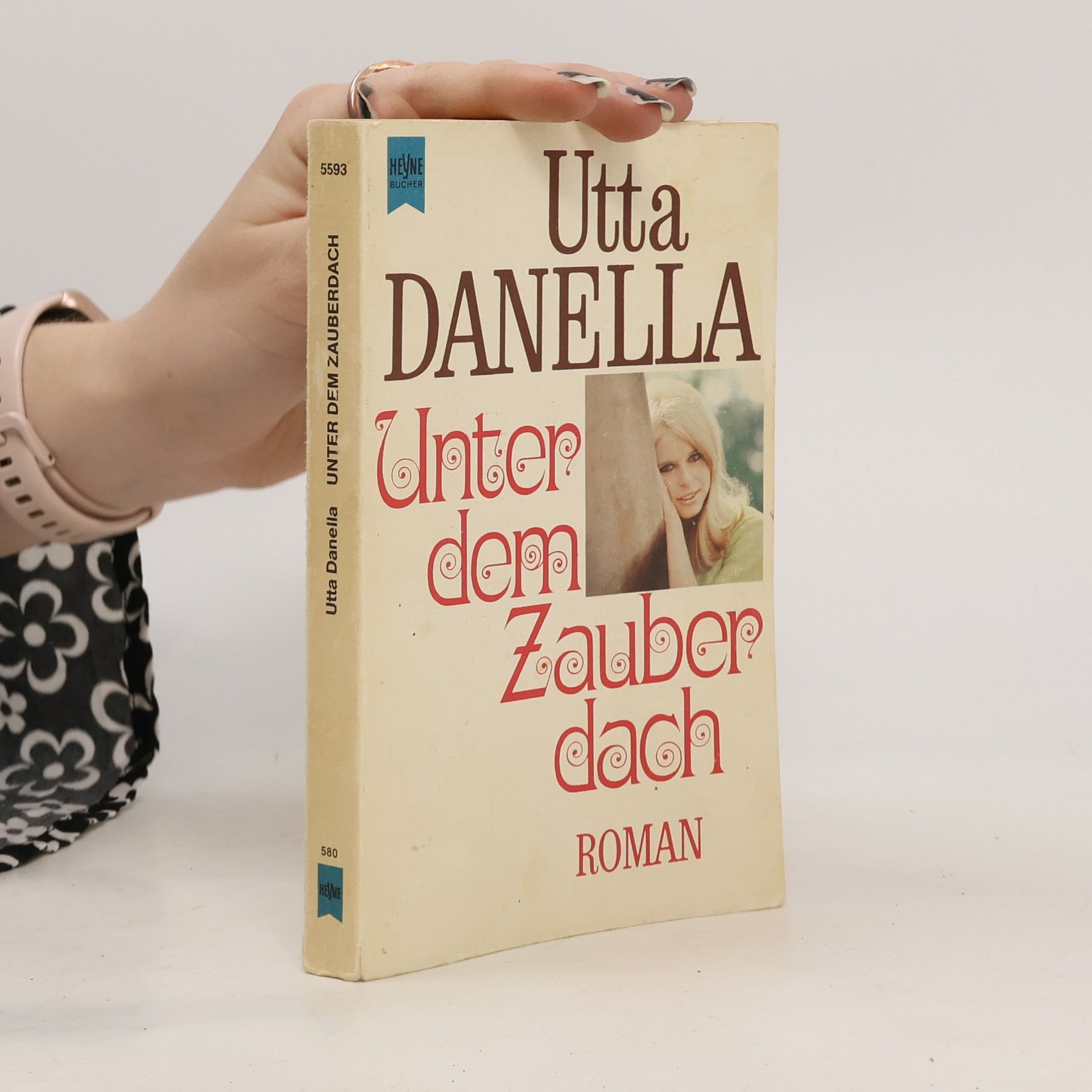 Utta Danella Unter dem Zauberdach