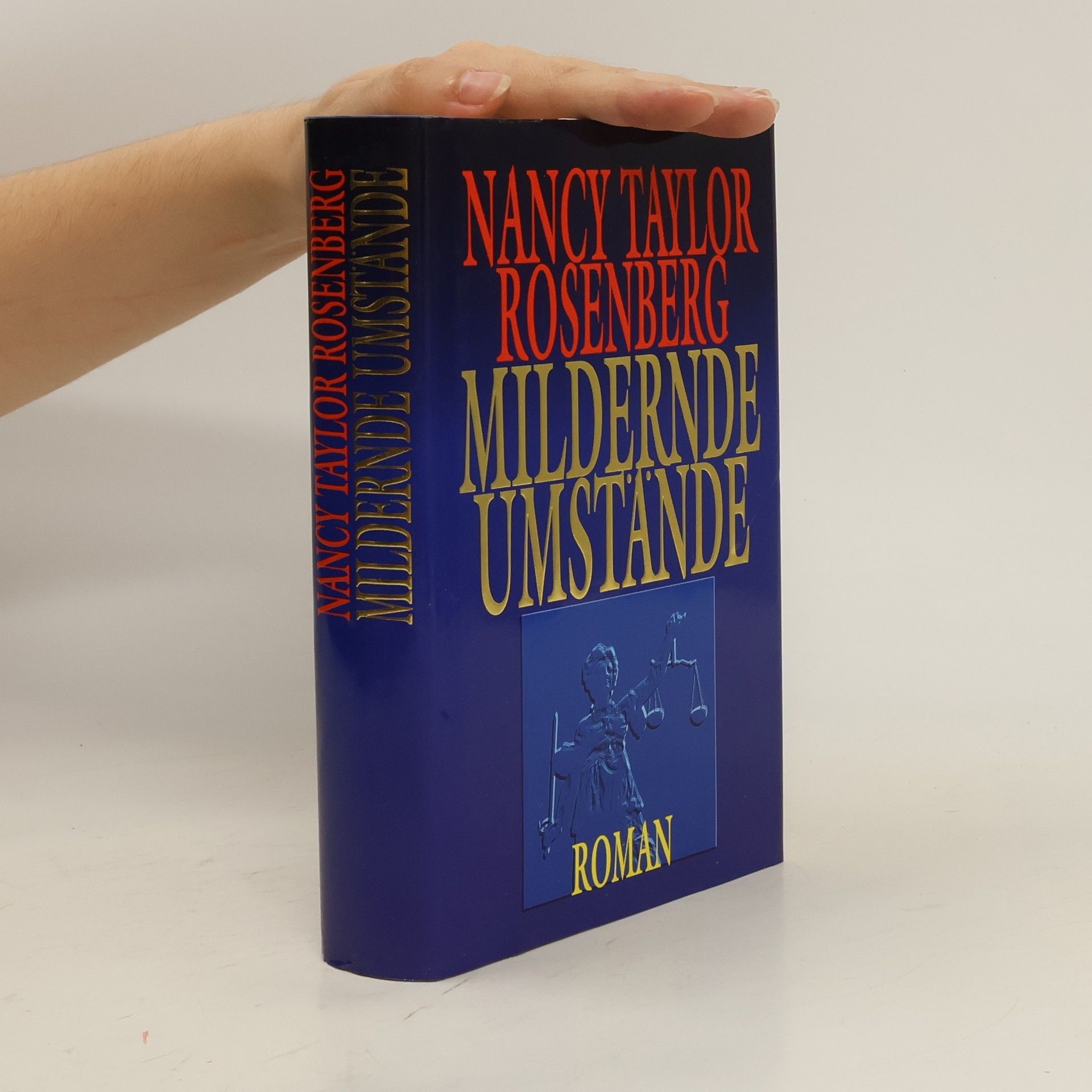 Nancy Taylor Rosenberg Mildernde Umstände
