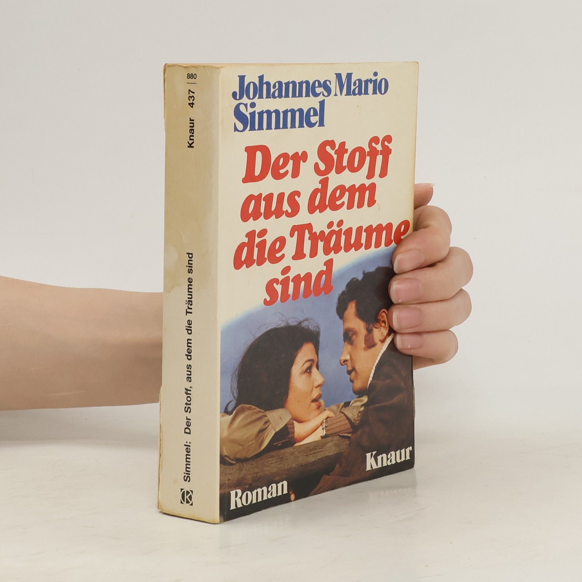 Johannes Mario Simmel Der Stoff aus dem die Träum sind
