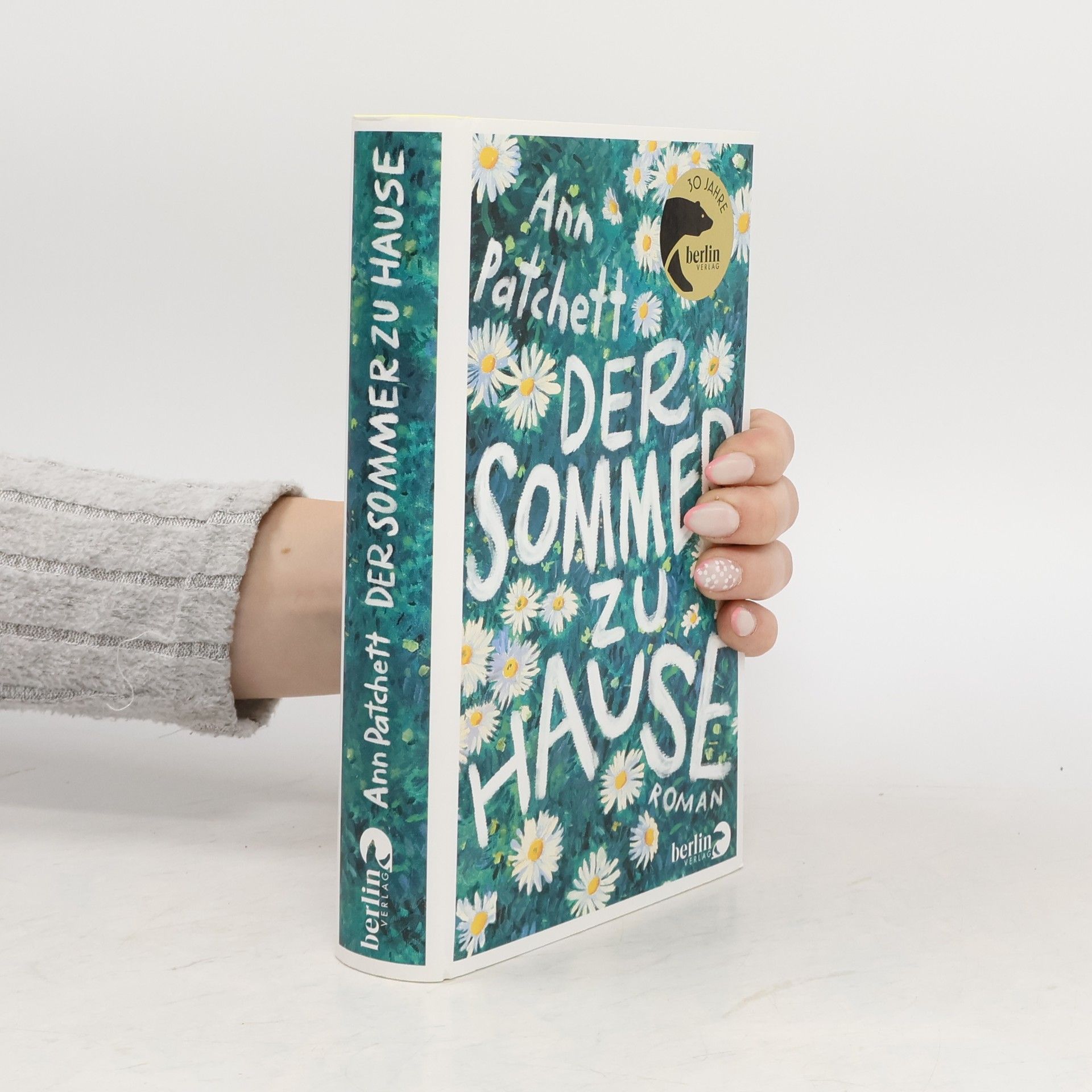 Ann Patchett Der Sommer zu Hause