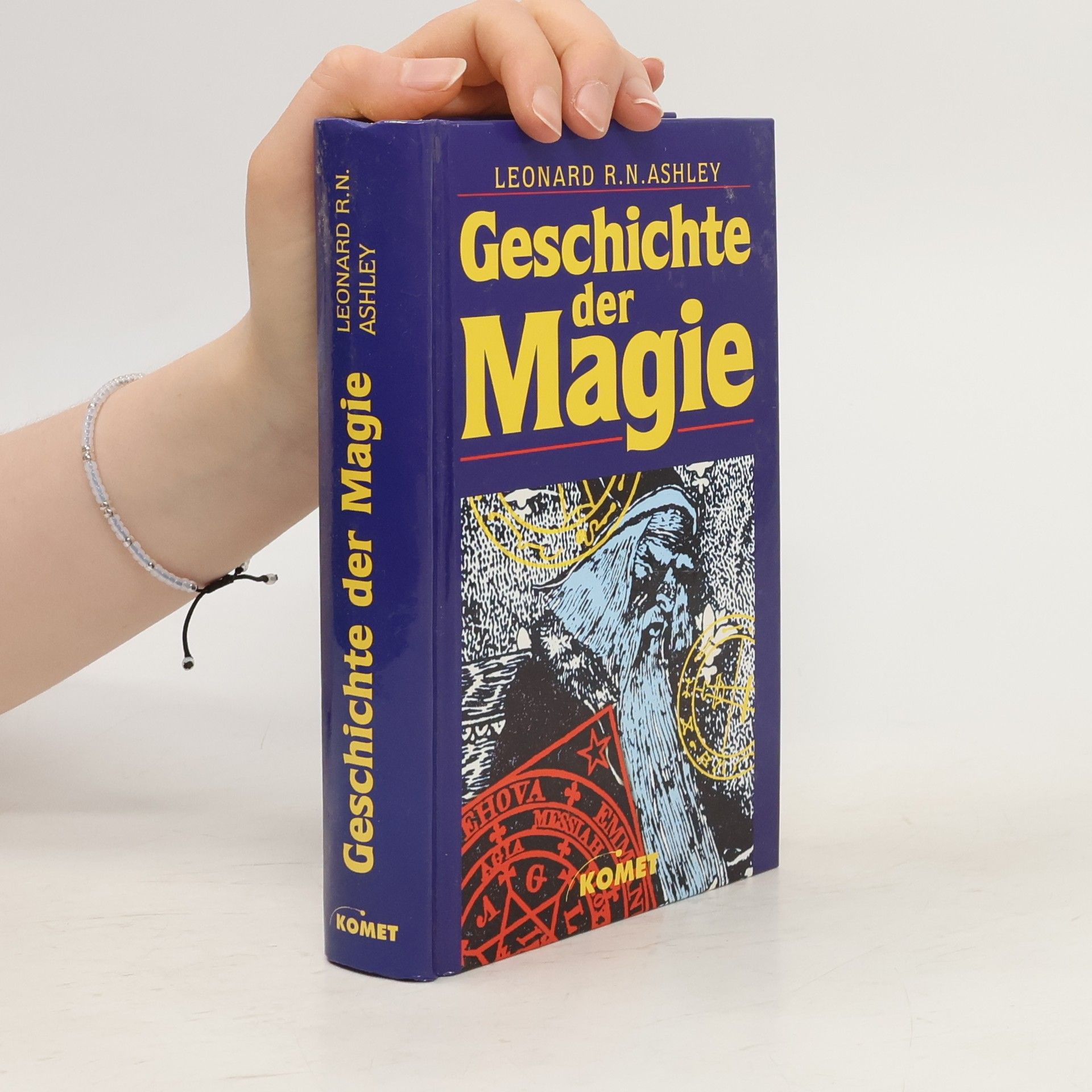 Leonard R. N. Ashley Geschichte der Magie