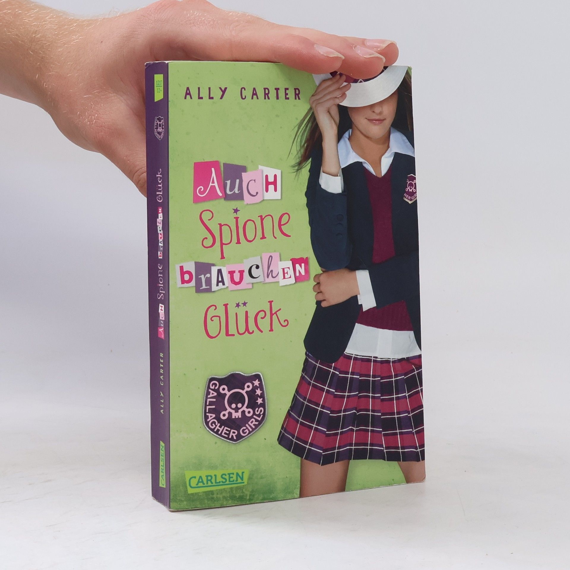 Ally Carter Auch Spione brauchen Glück