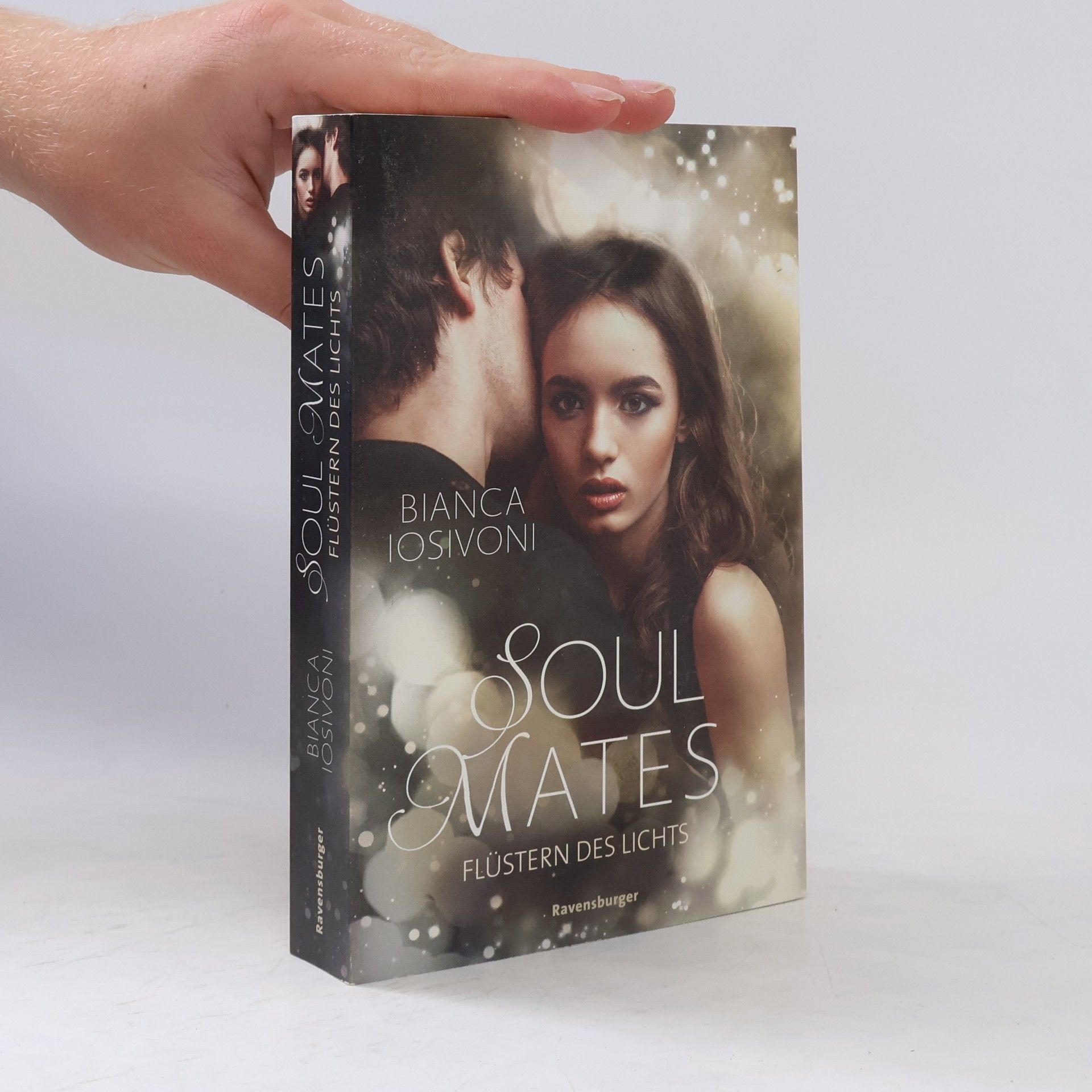 Bianca Iosivoni Soul Mates. Flüstern des Lichts