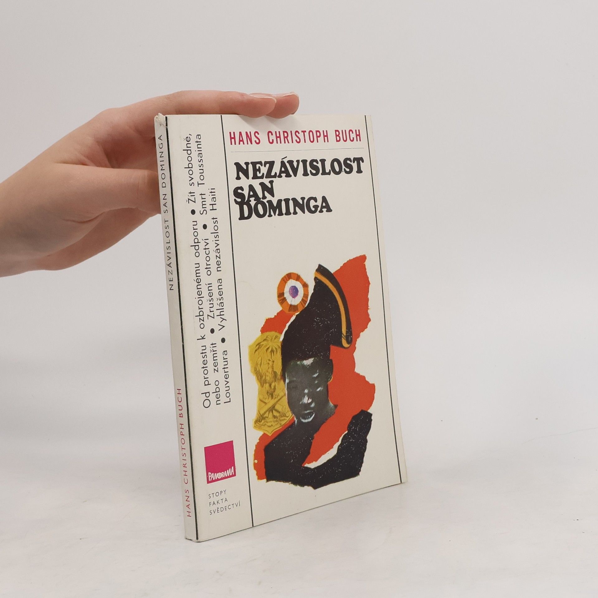 Hans Christoph Buch Nezávislost San Dominga
