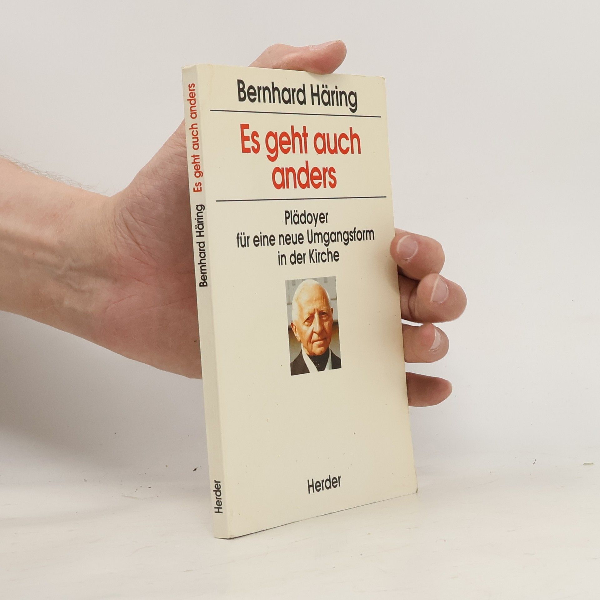 Bernhard Häring Es geht auch anders