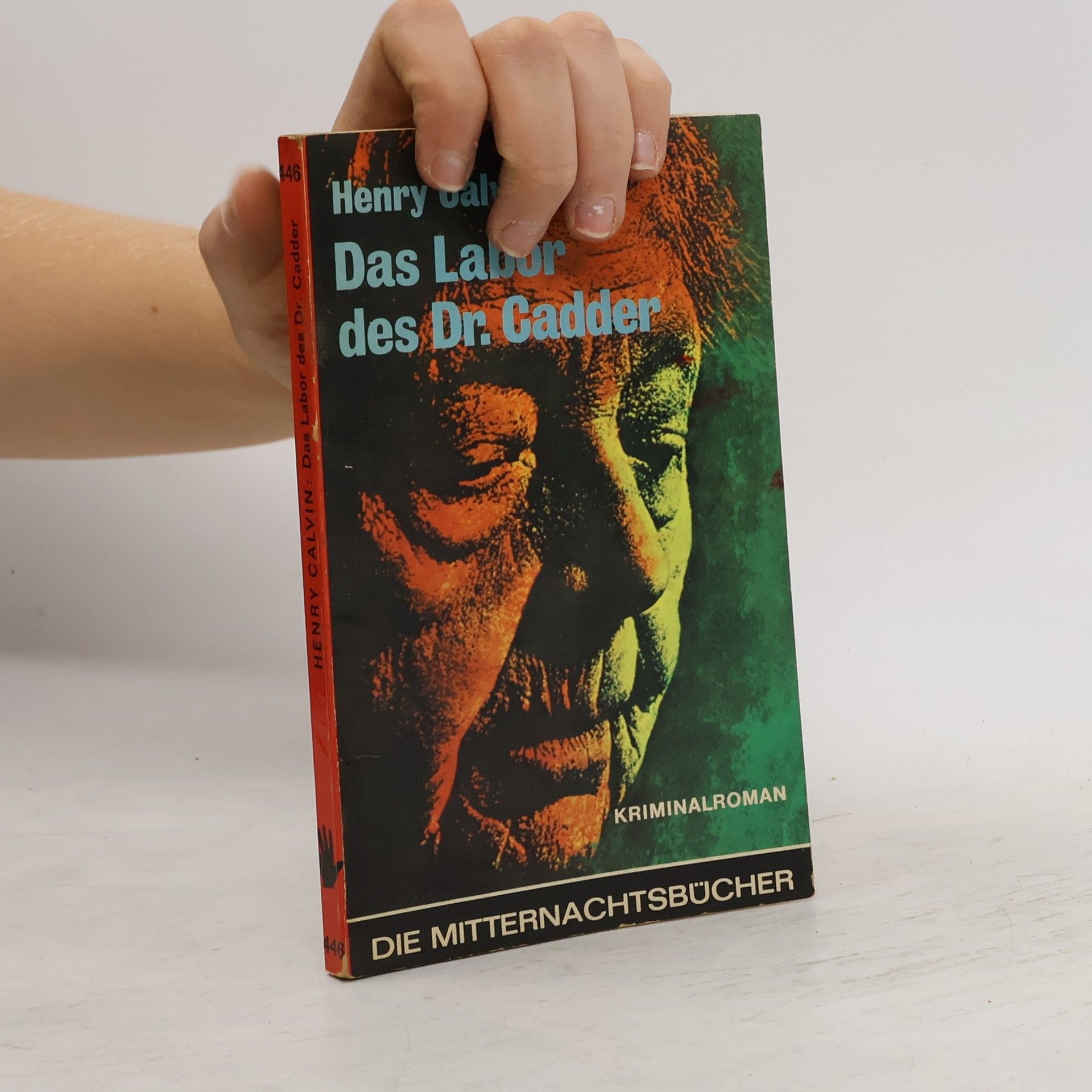 Henry Calvin Das Labor des Dr. Cadder