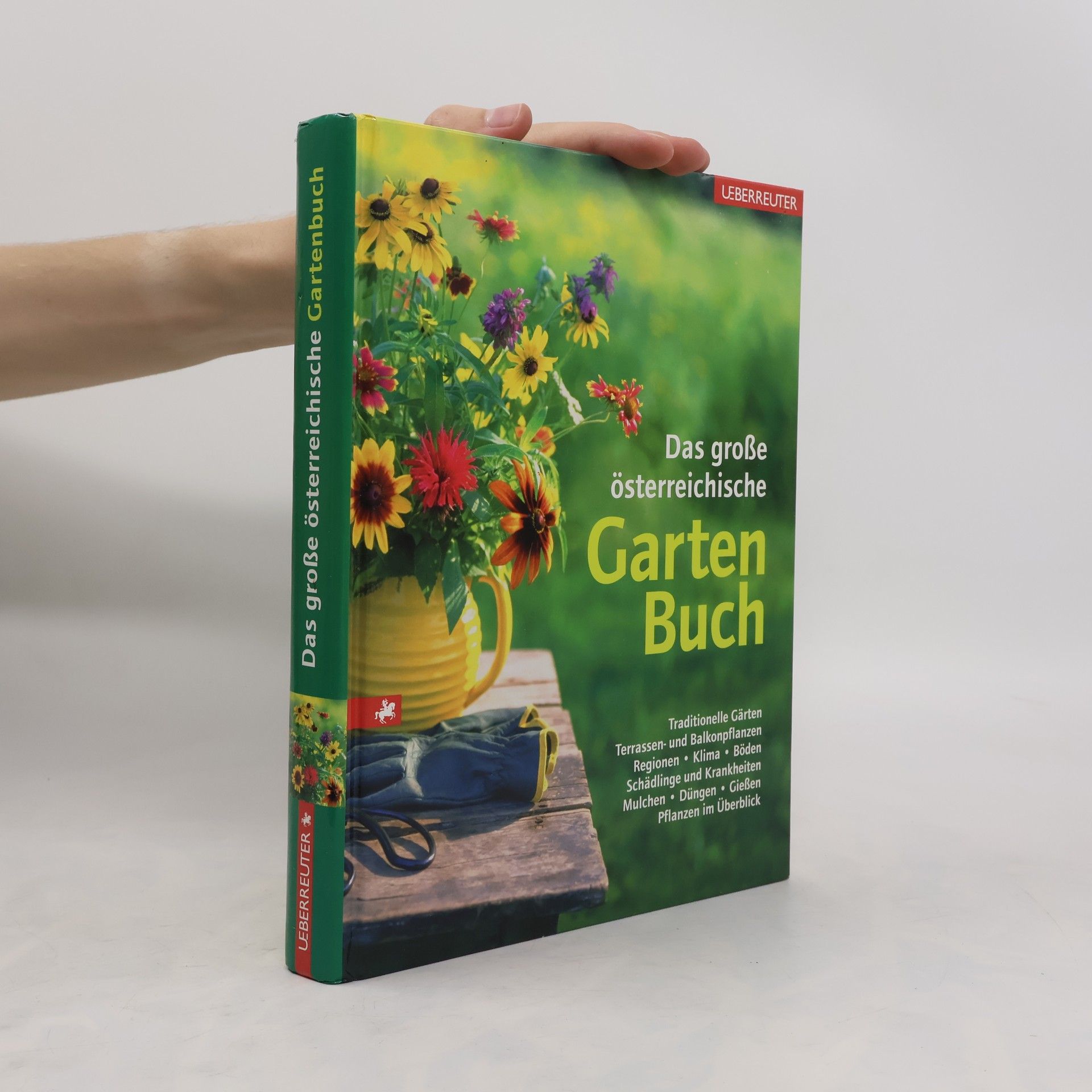 Elke Papouschek Das große österreichische Gartenbuch