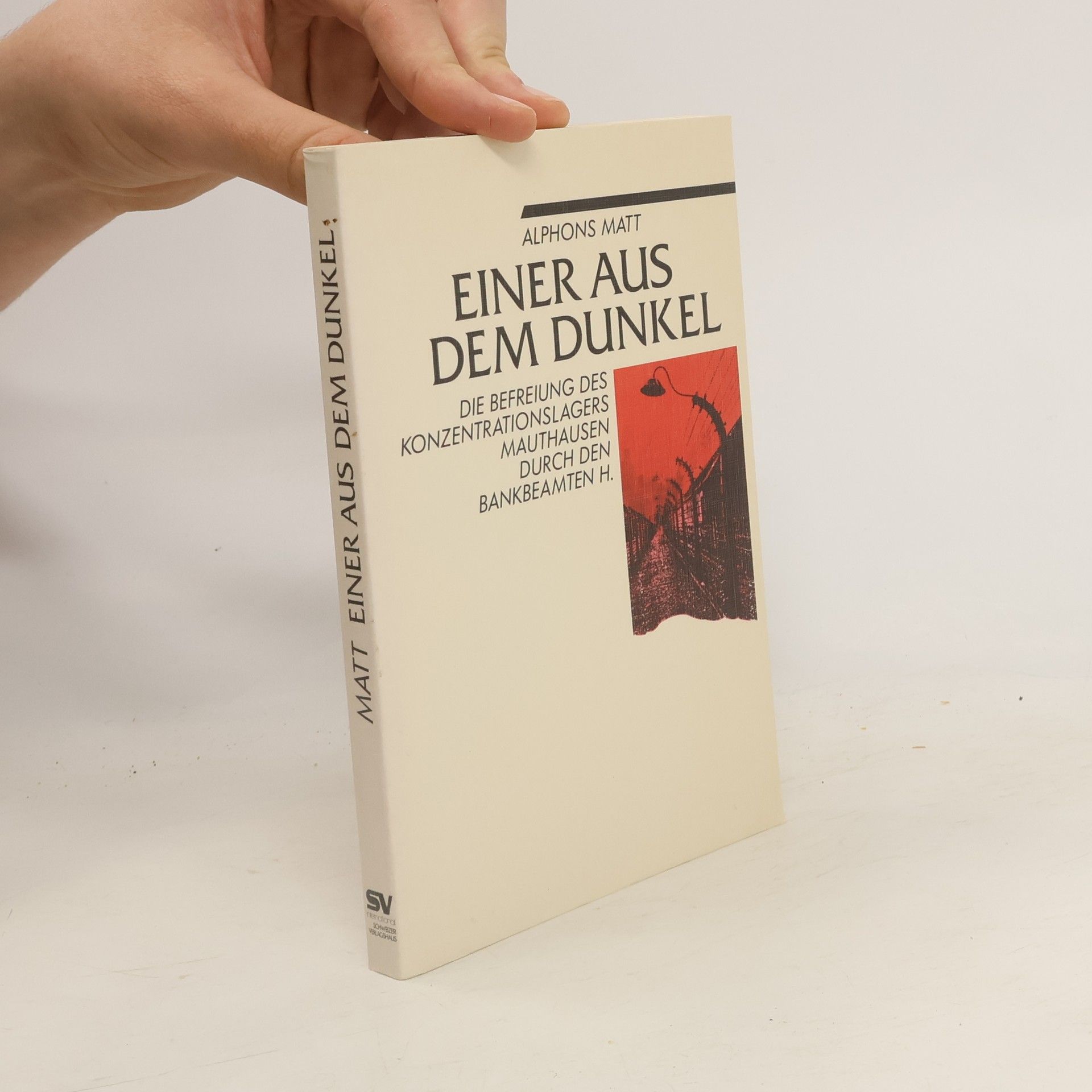 Alphons Matt Einer aus dem Dunkel