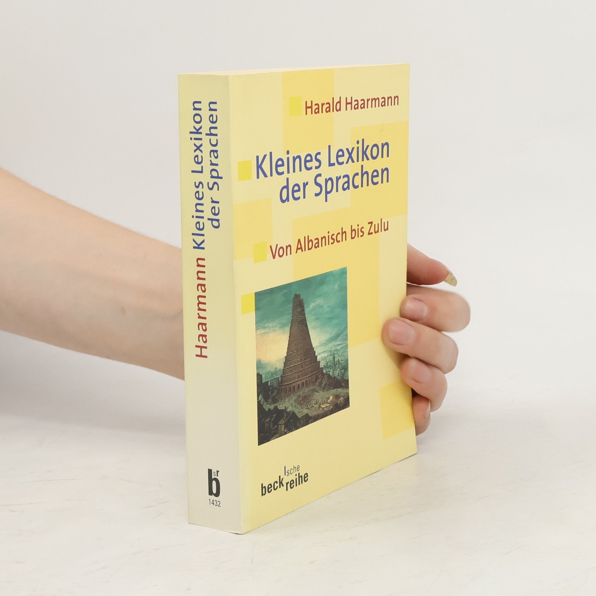 Harald Haarmann Kleines Lexikon der Sprachen