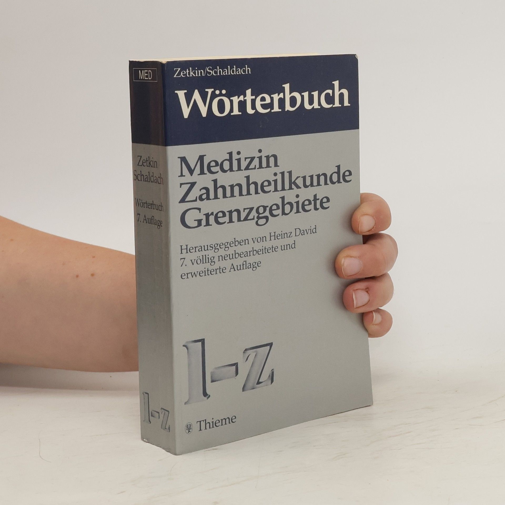 Maxim Zetkin Wörterbuch der Medizin. Mit Zahnheilkunde und Grenzgebiete. Band 2, L-Z