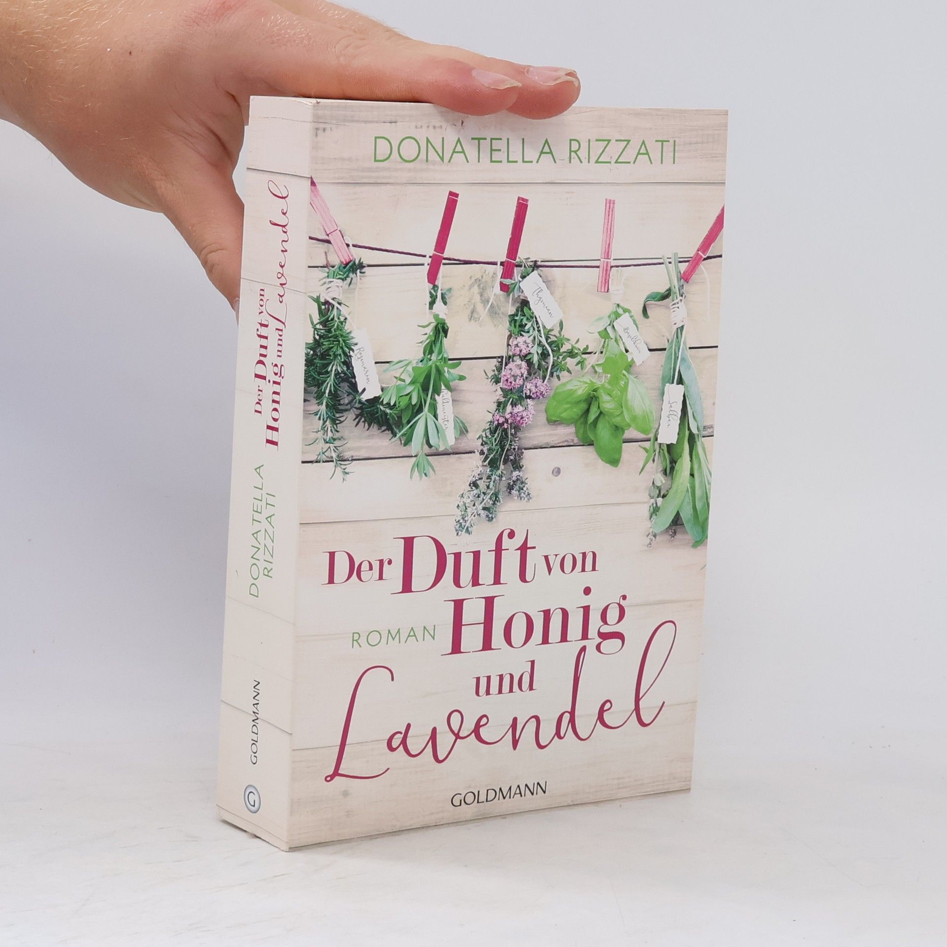 Donatella Rizzati Der Duft von Honig und Lavendel