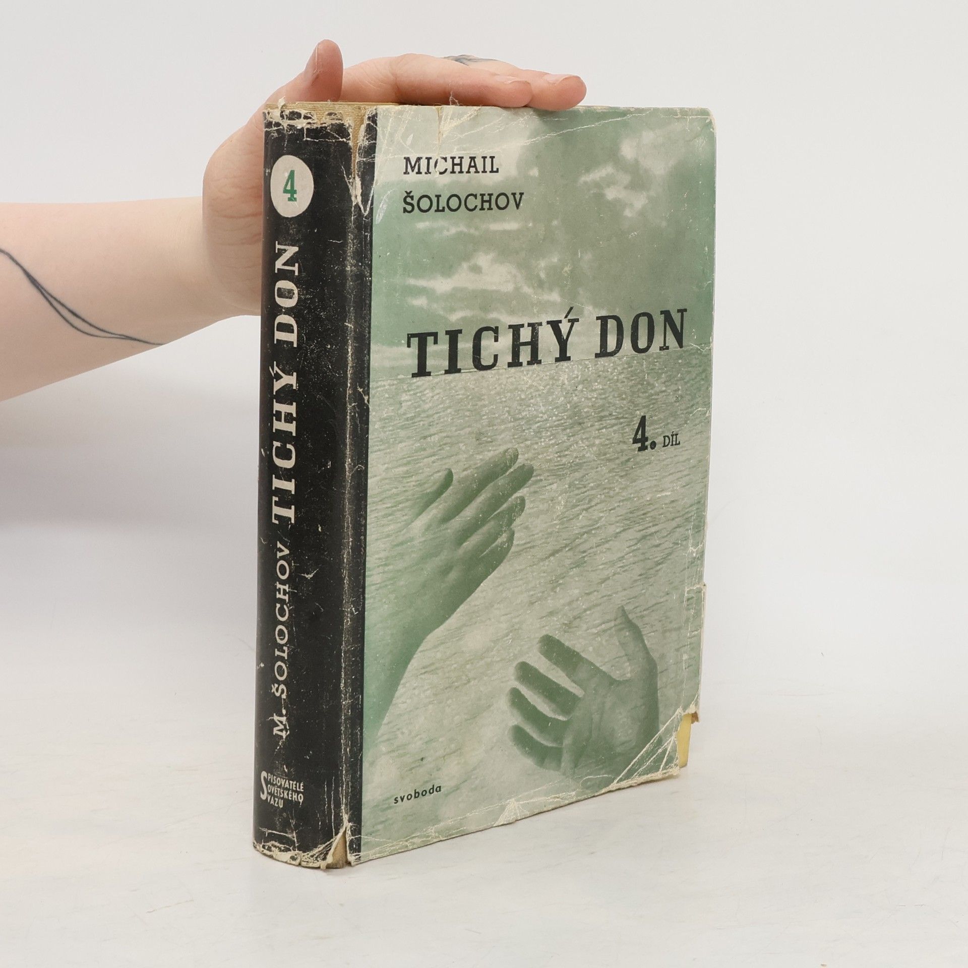 Michail Aleksandrovič Šolochov Tichý Don 4