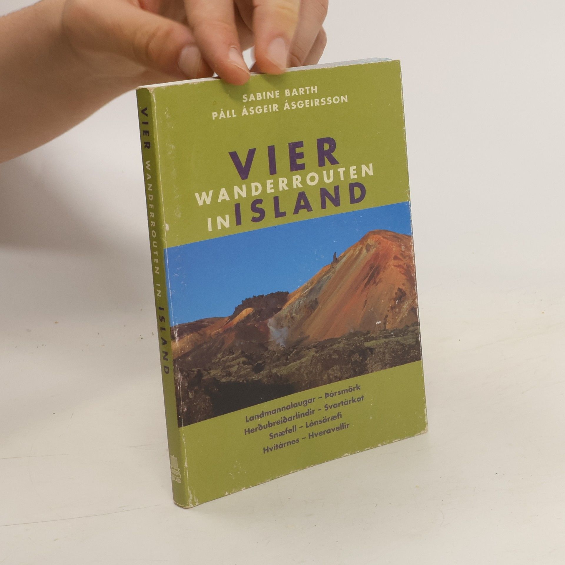 Sabine Barth Vier Wanderrouten in Island