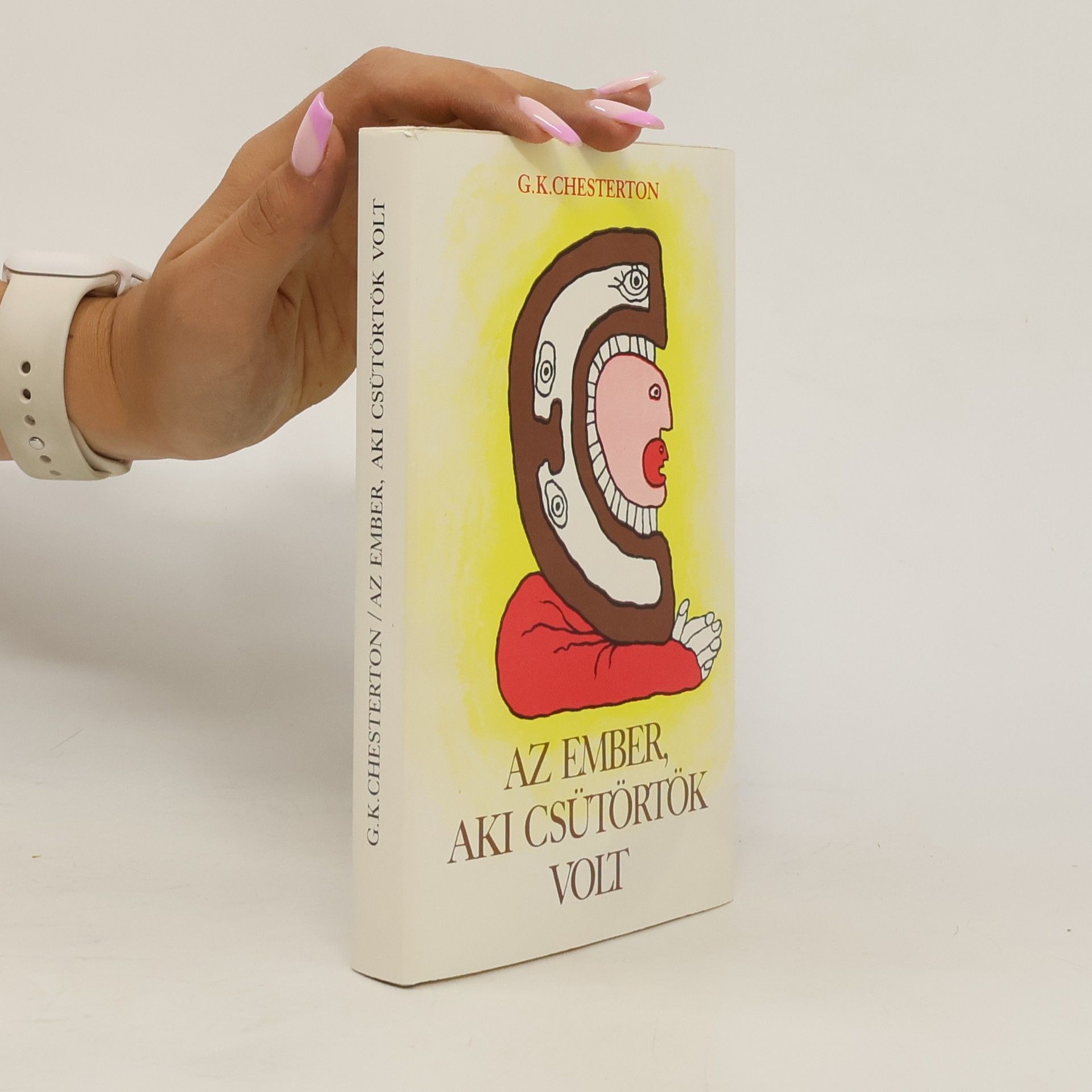 G. K. Chesterton Az ember, aki Csütörök volt