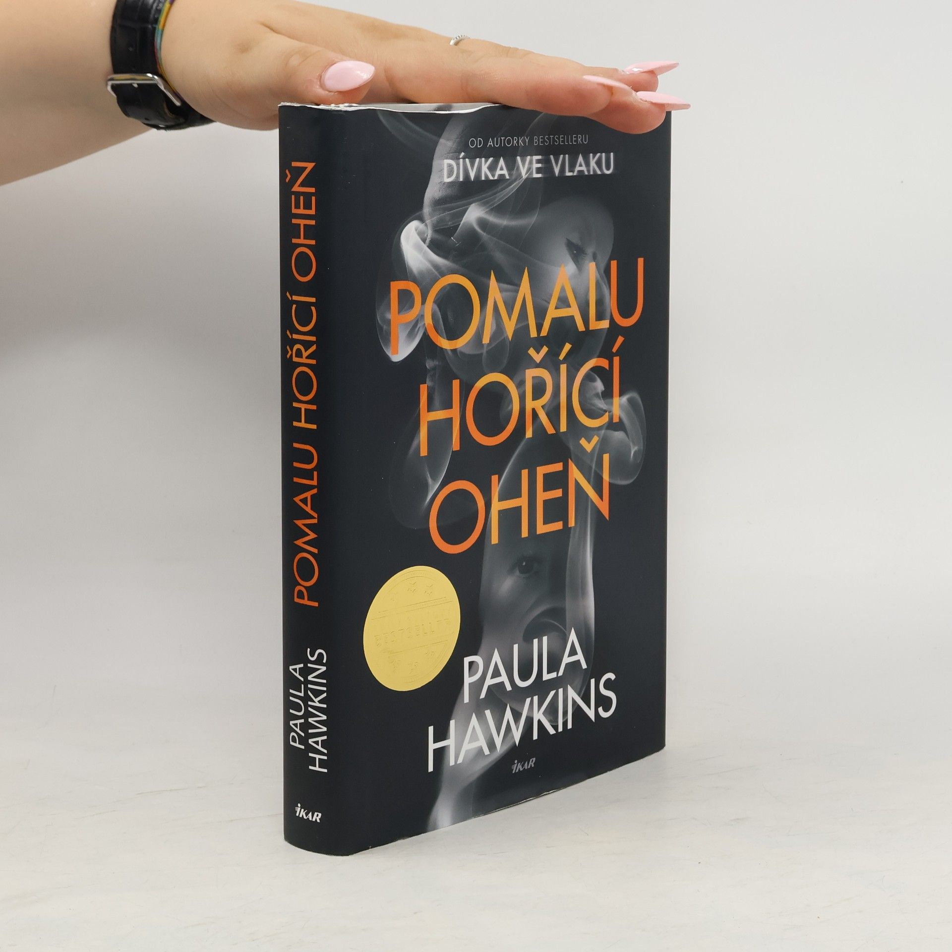 Paula Hawkinsová Pomalu hořící oheň