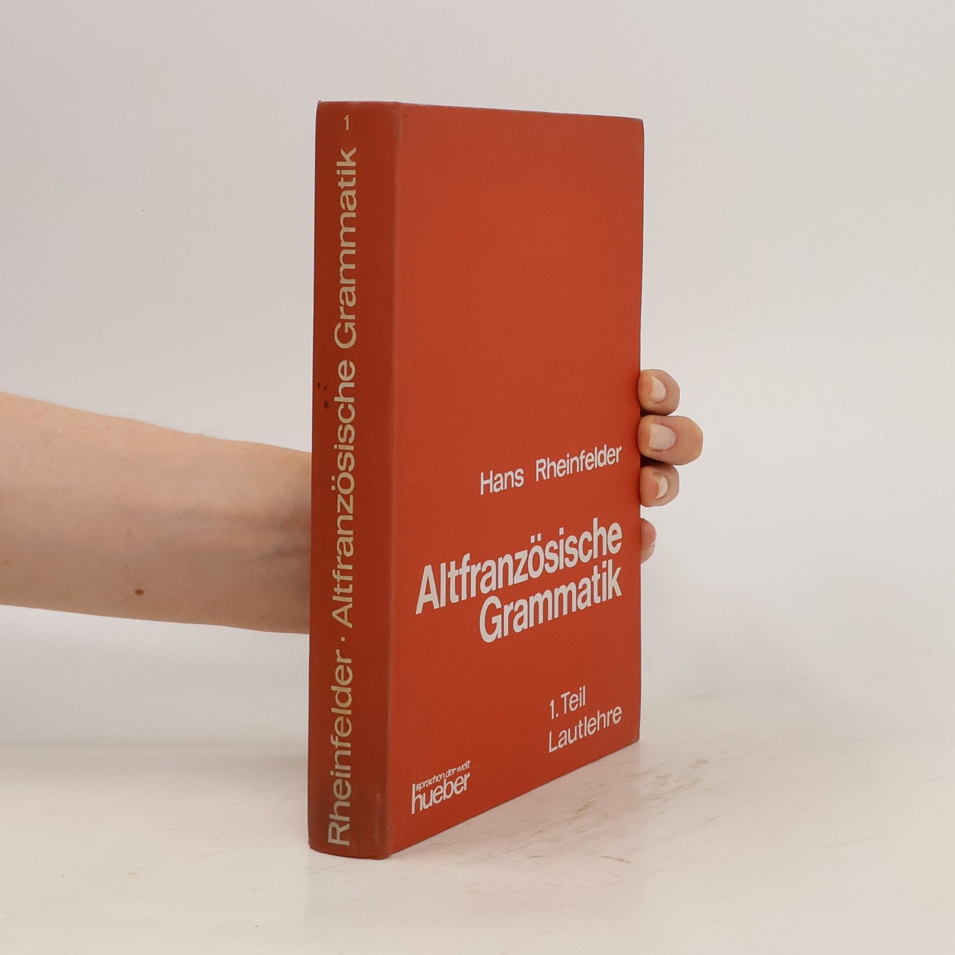 Hans Rheinfelder Altfranzösische Grammatik 1