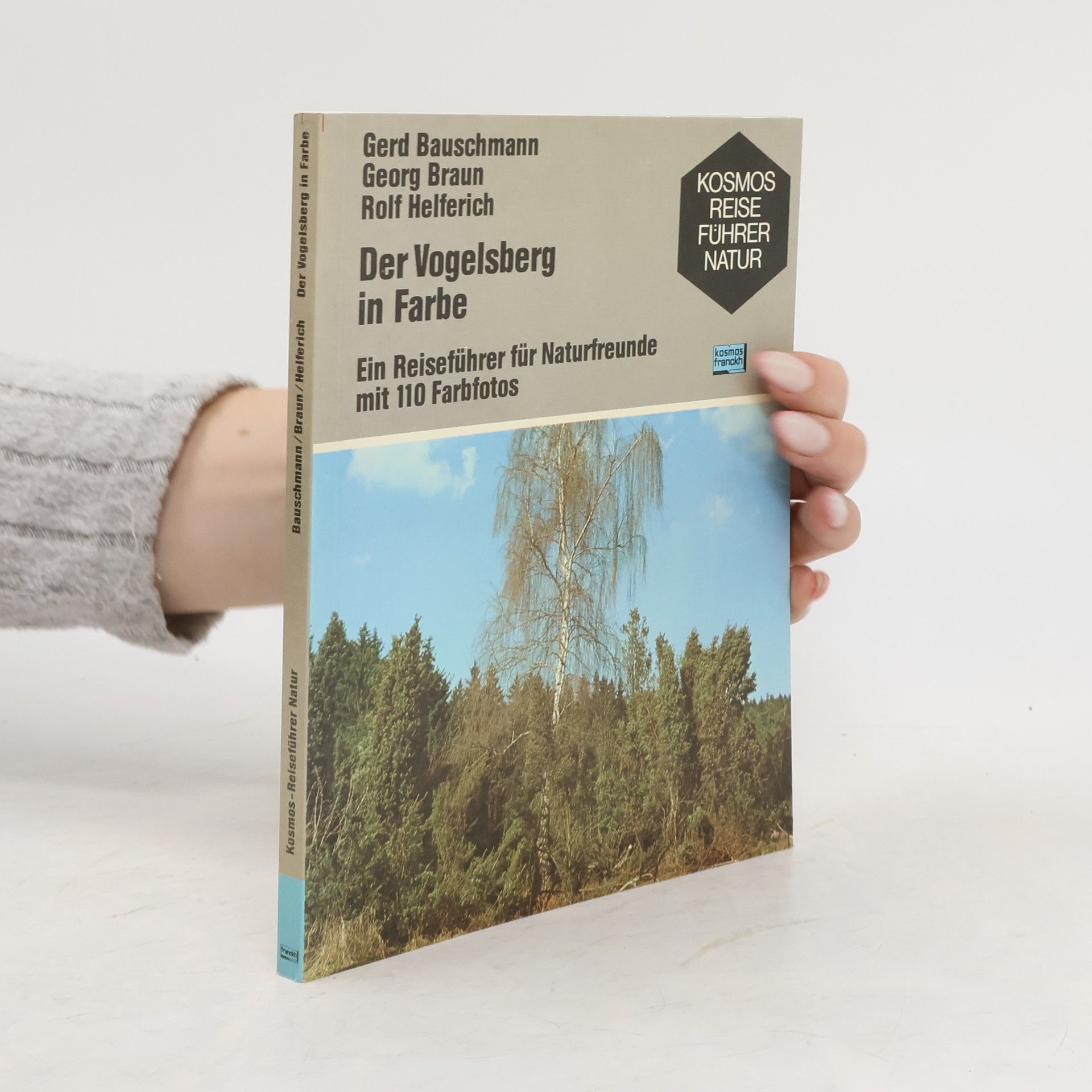 Gerd Bauschmann Der Vogelsberg in Farbe