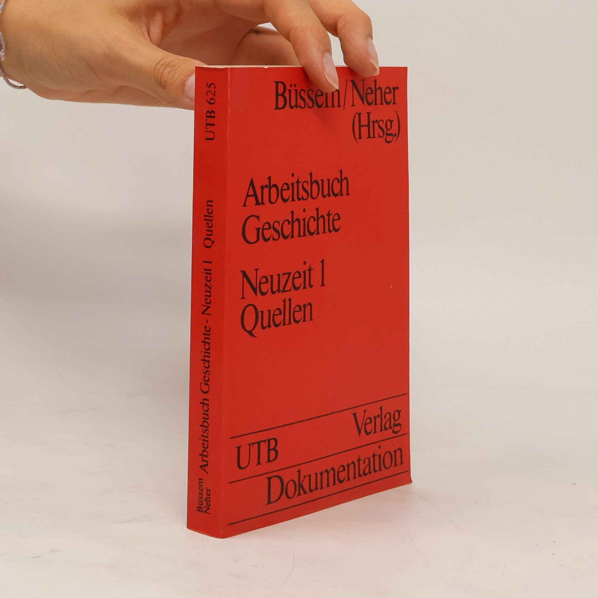 Michael Neher Arbeitsbuch Geschichte. Neuzeit 1, Quellen
