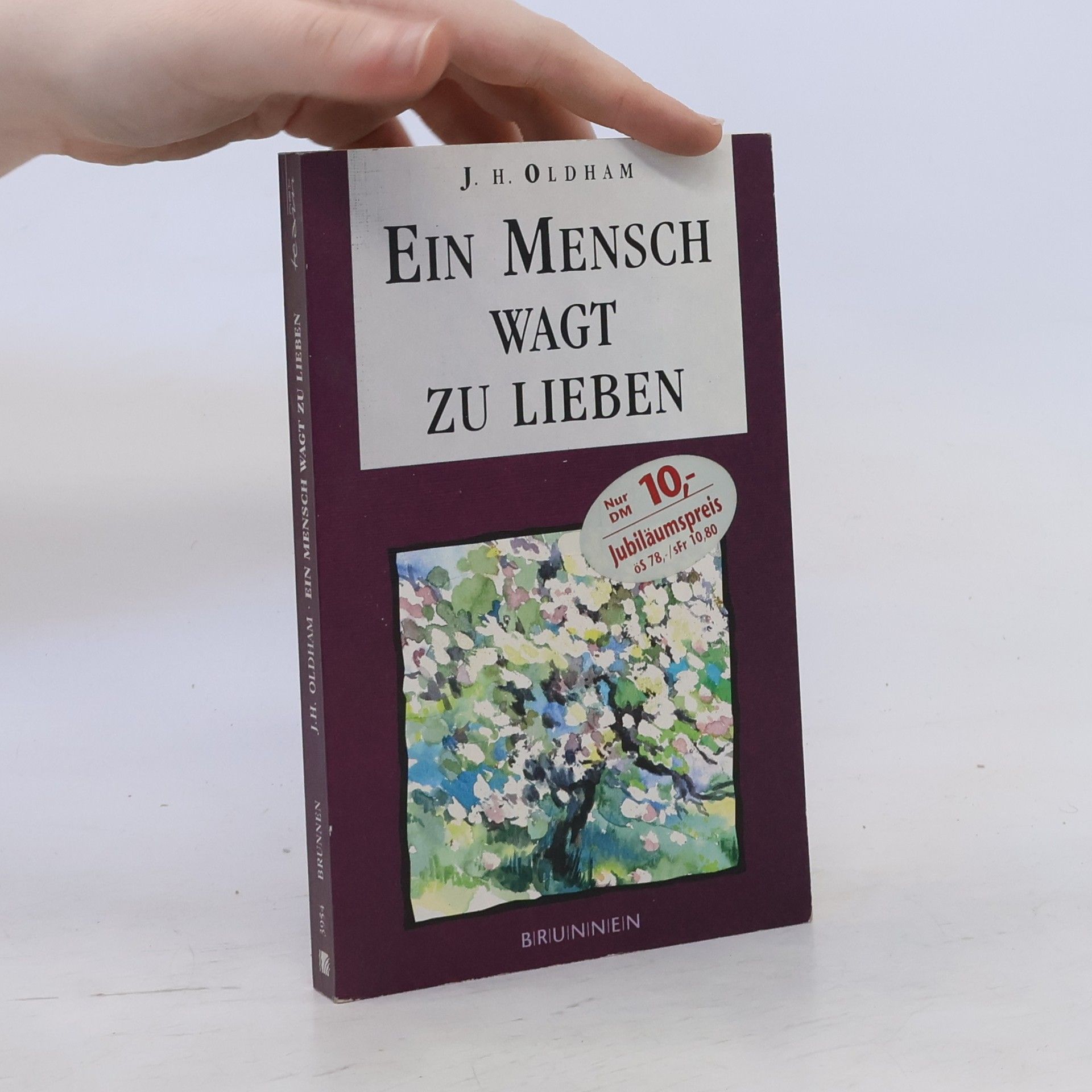 Josef Houldsworth Oldham Ein Mensch wagt zu lieben