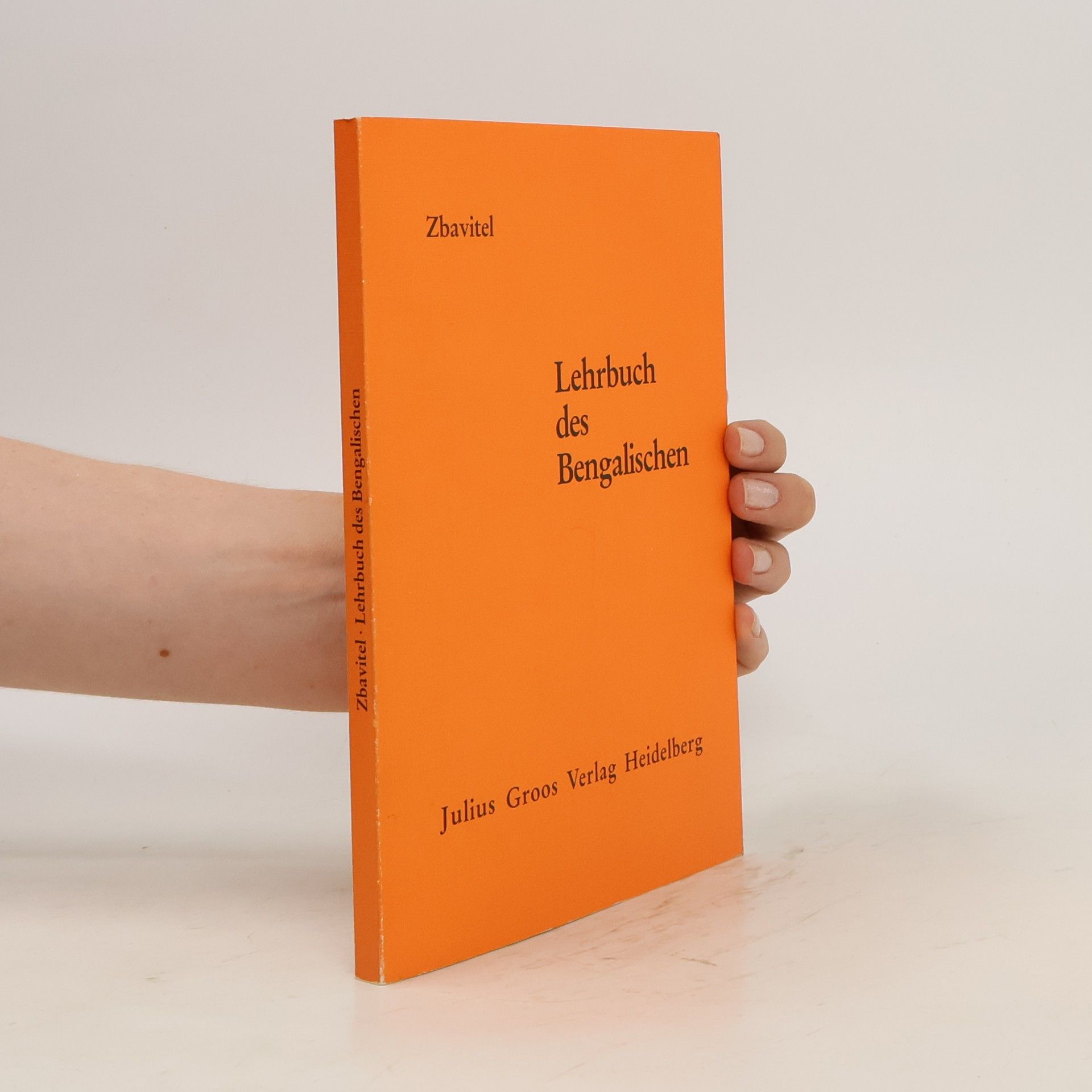 Dušan Zbavitel Lehrbuch des Bengalischen