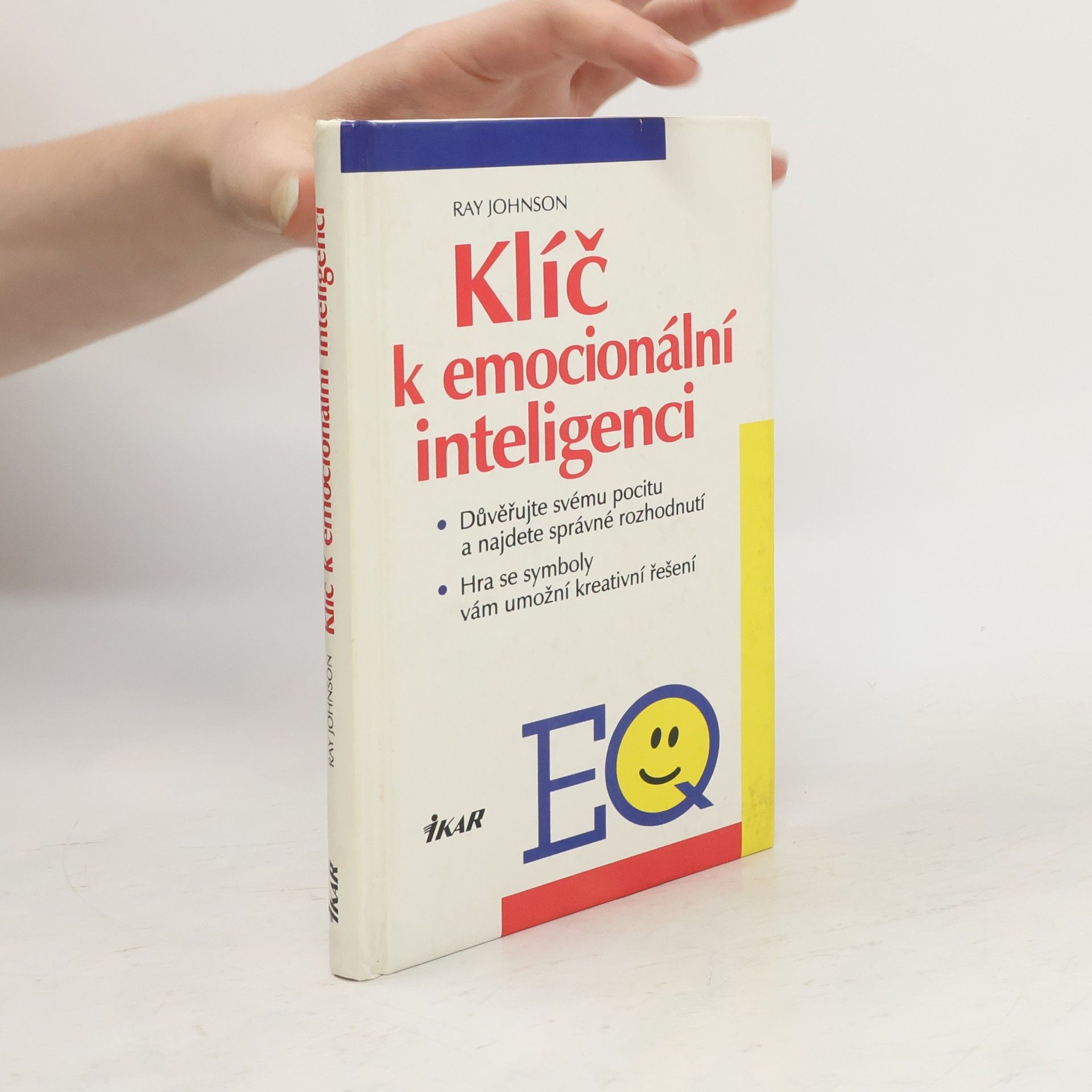 Martina Pohanová Klíč k emocionální inteligenci