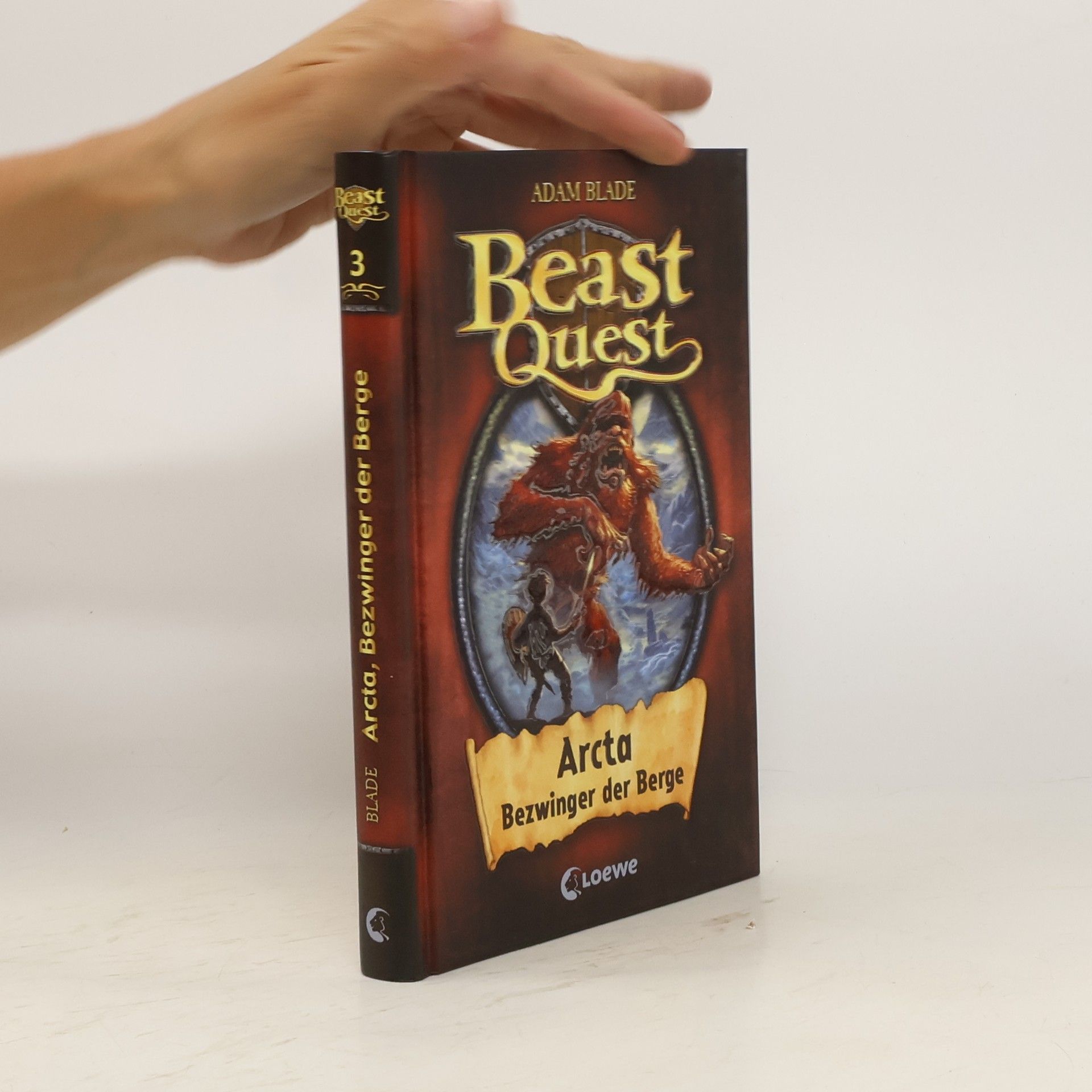 Adam Blade Beast Quest 3: Arcta, Bezwinger der Berge