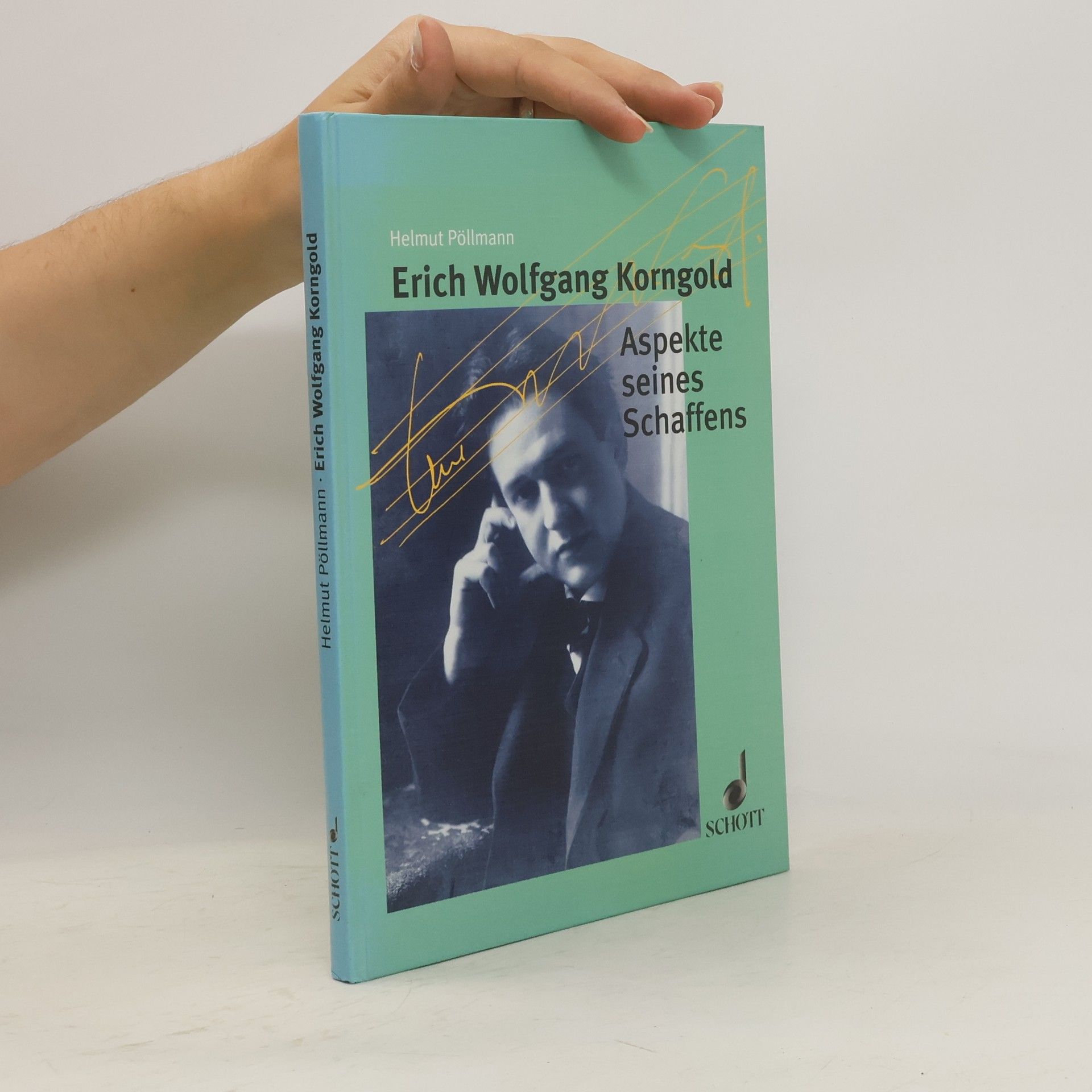 Helmut Pöllmann Erich Wolfgang Korngold