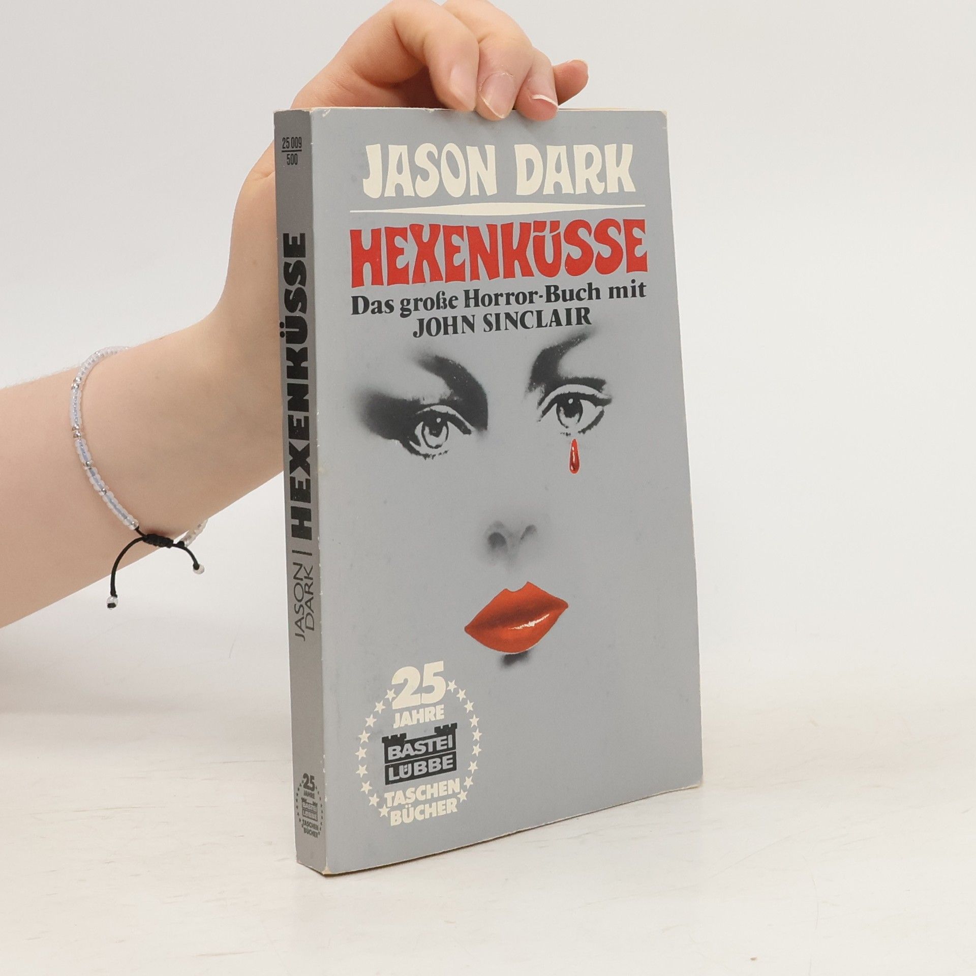 Jason Dark Hexenküsse, Jubiläumsausgabe. Das große Horrorbuch mit John Sinclair