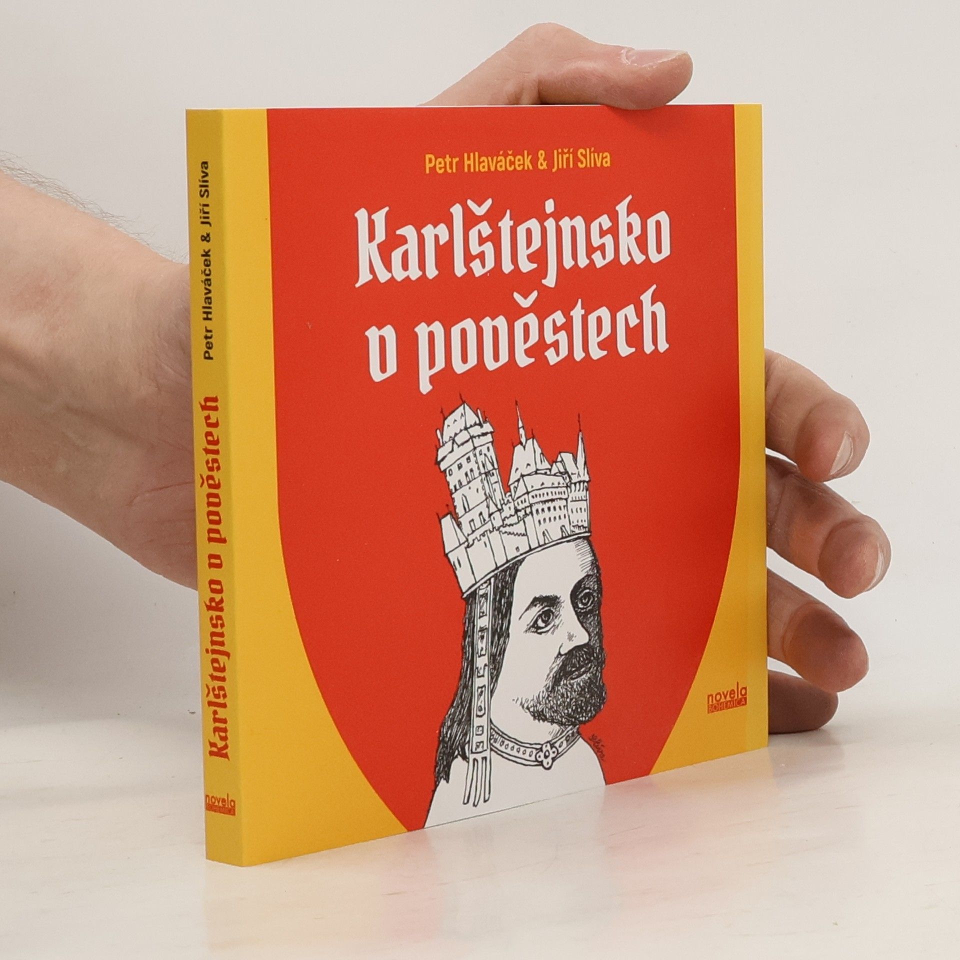 Jiří Slíva Karlštejnsko v pověstech