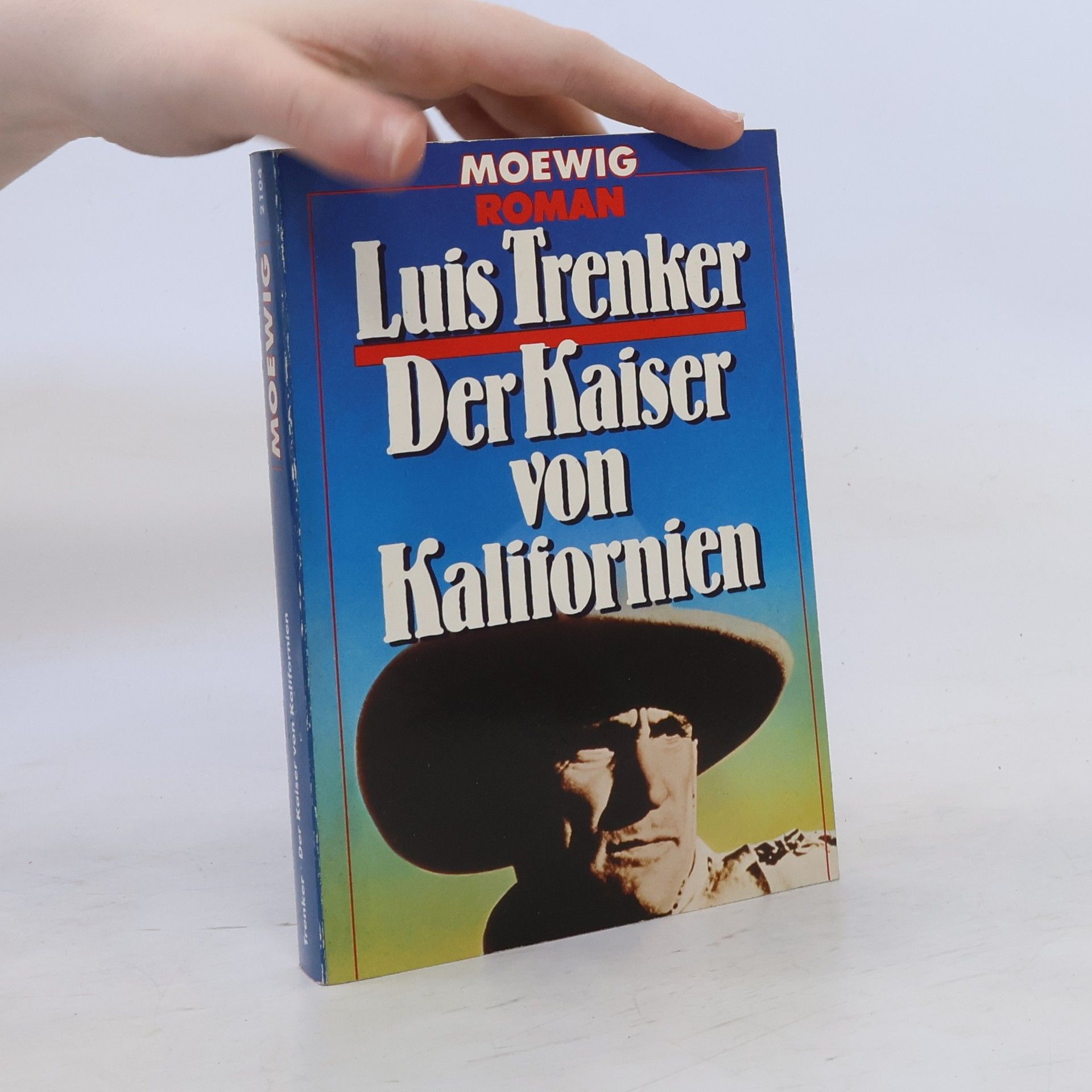 Luis Trenker Der Kaiser von Kalifornien