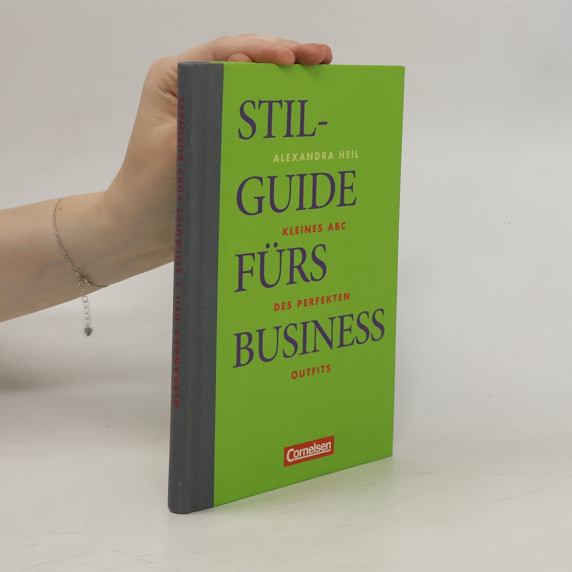 Alexandra Graf Heil Stil-Guide fürs Business