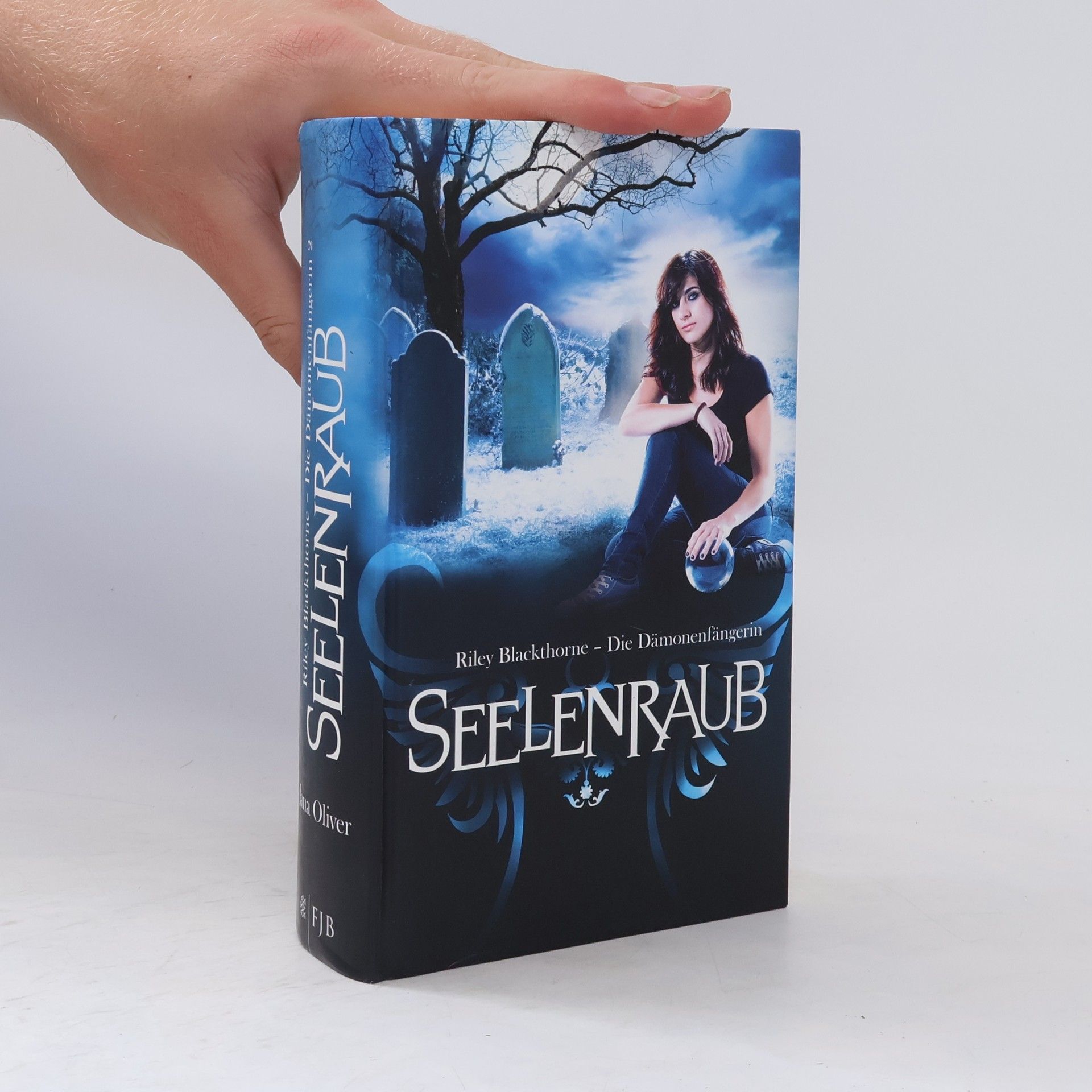 Jana Oliver Seelenraub : Riley Blackthorne - die Dämonenfängerin