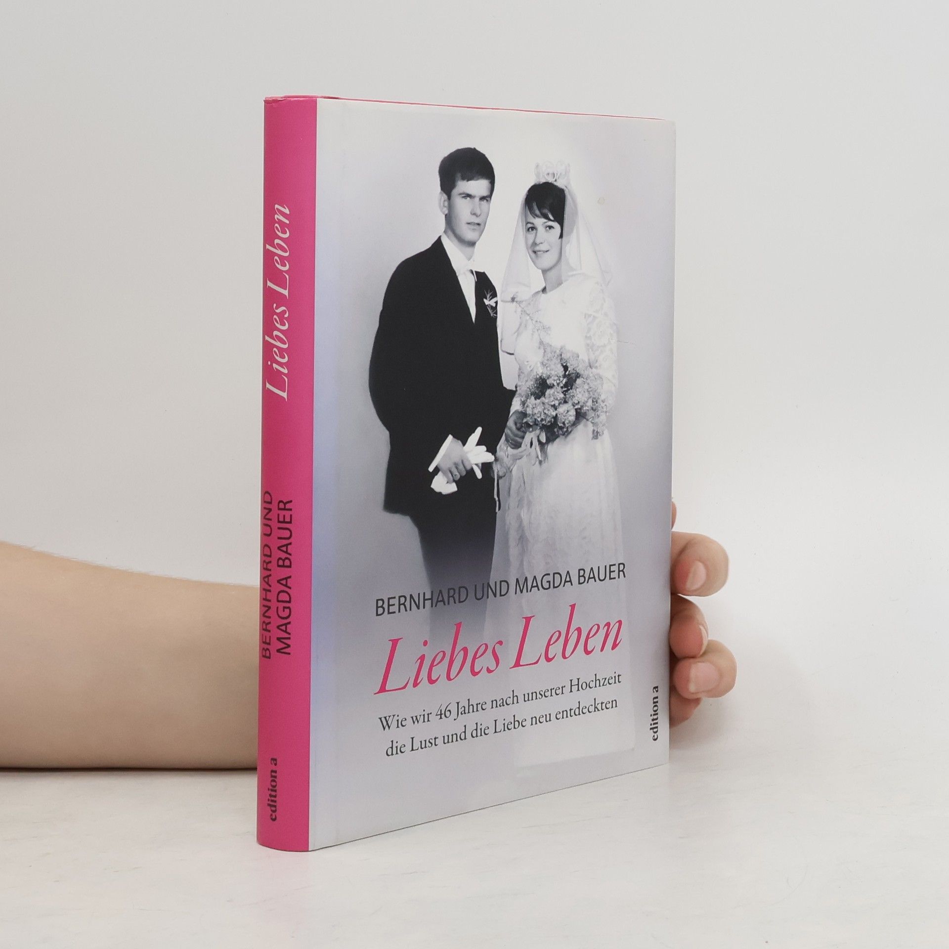 Bernhard Bauer Liebes Leben